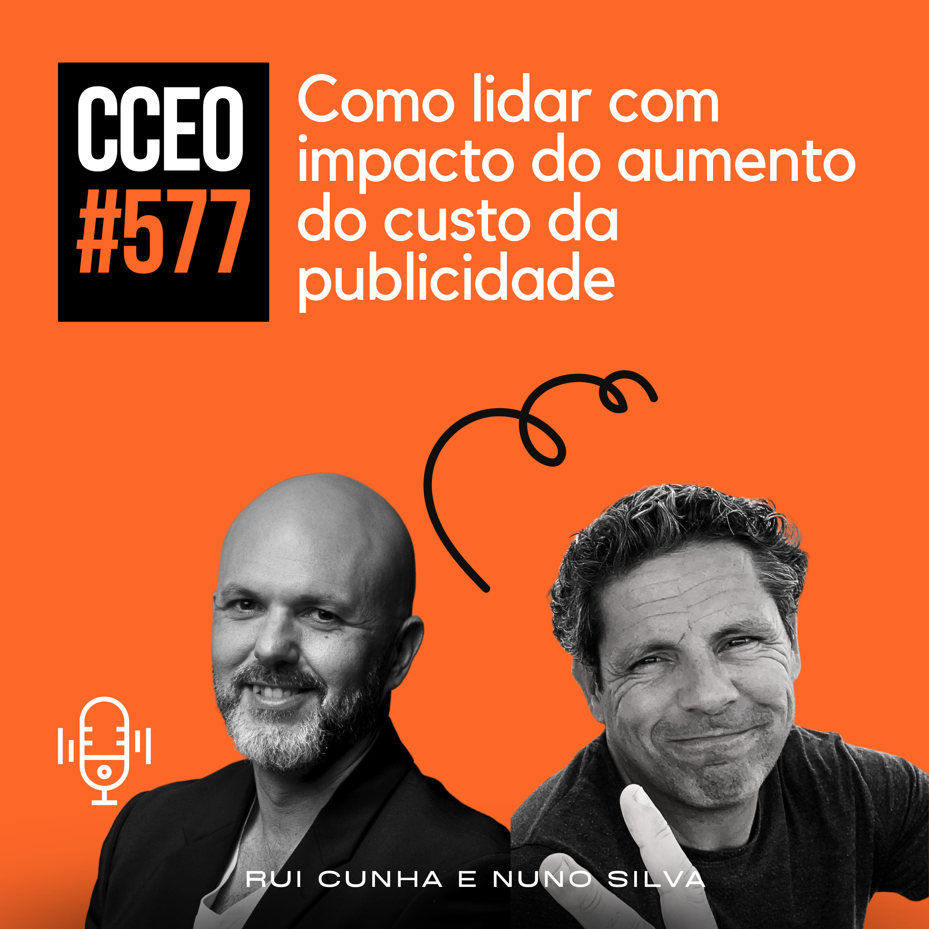 EP.577 - Como lidar com impacto do aumento do custo da publicidade episode artwork