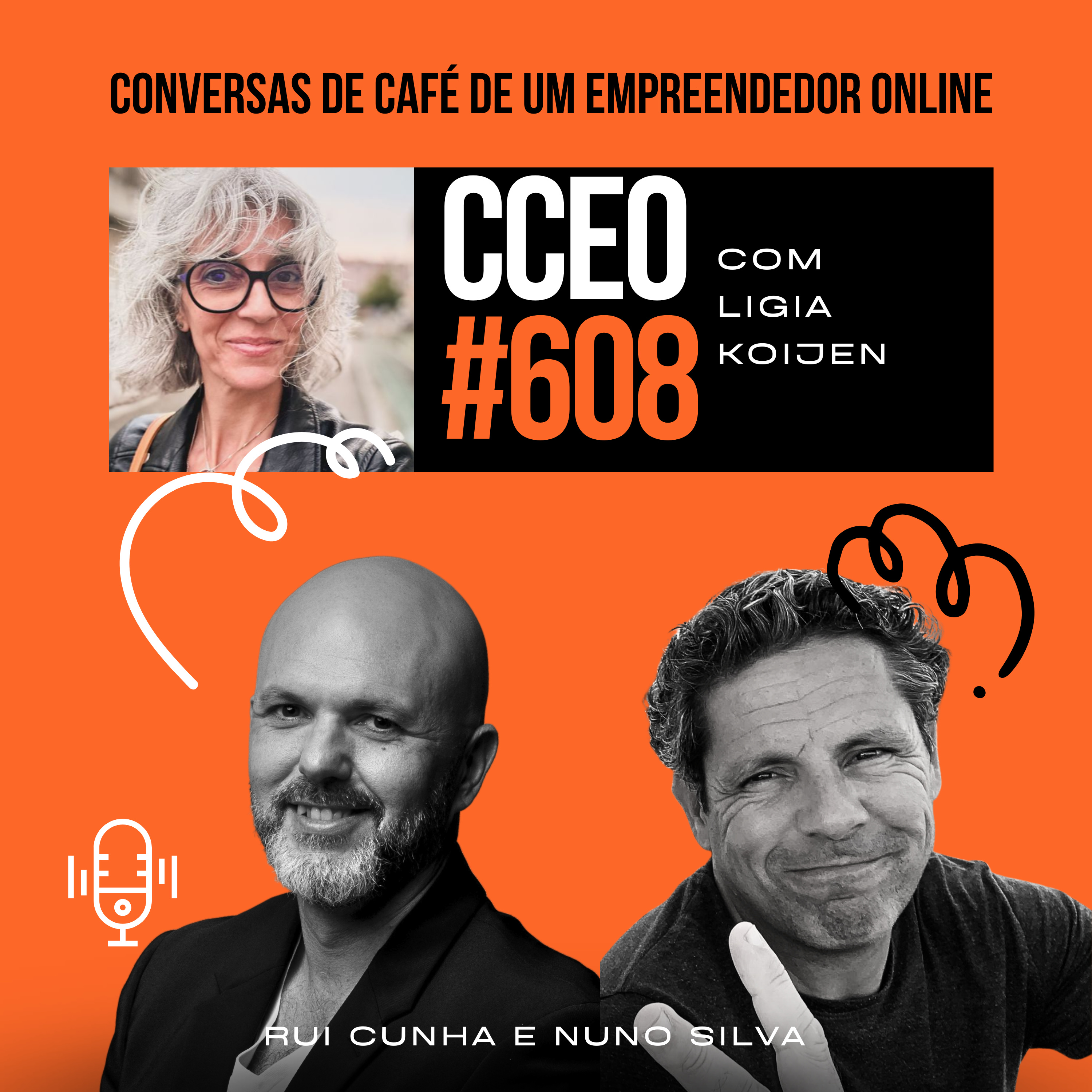 EP.608 - Viver sem Medo: Como a Autenticidade Transforma a Nossa Vida com Ligia Koijen Ramos (Parte 2) episode artwork