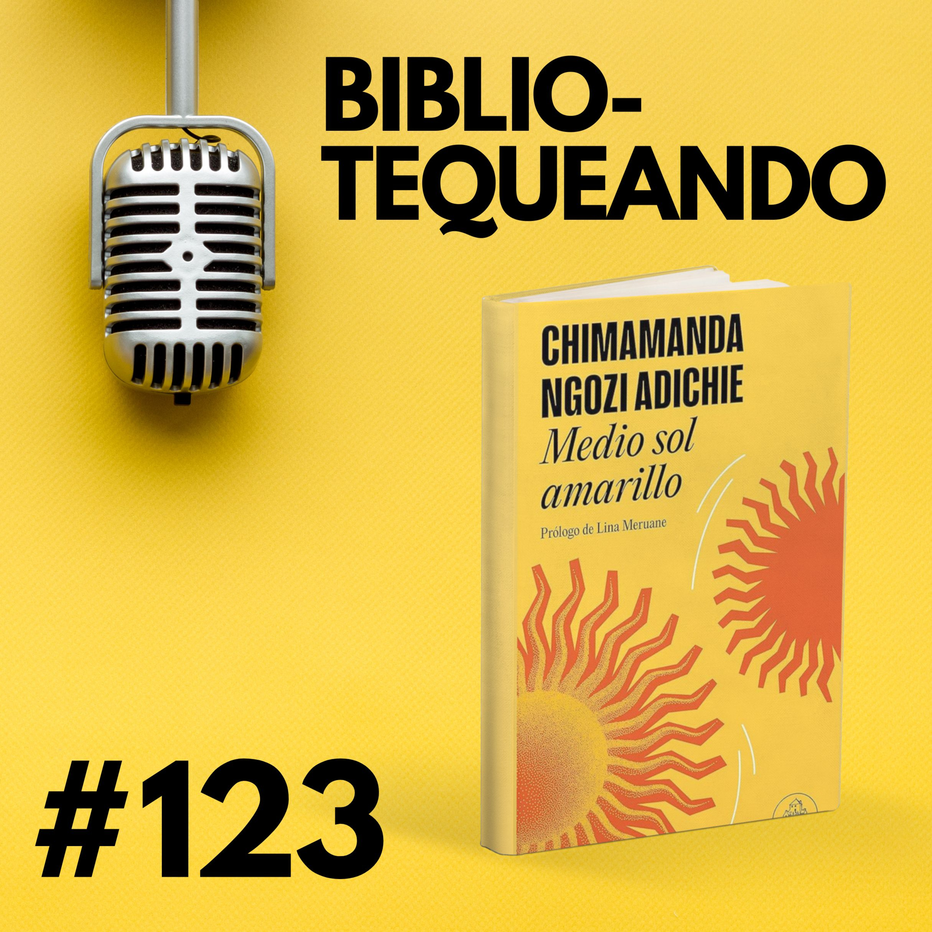 123 - Medio Sol Amarillo - El Genocidio en Nigeria - Chimamanda Ngozi Adichie