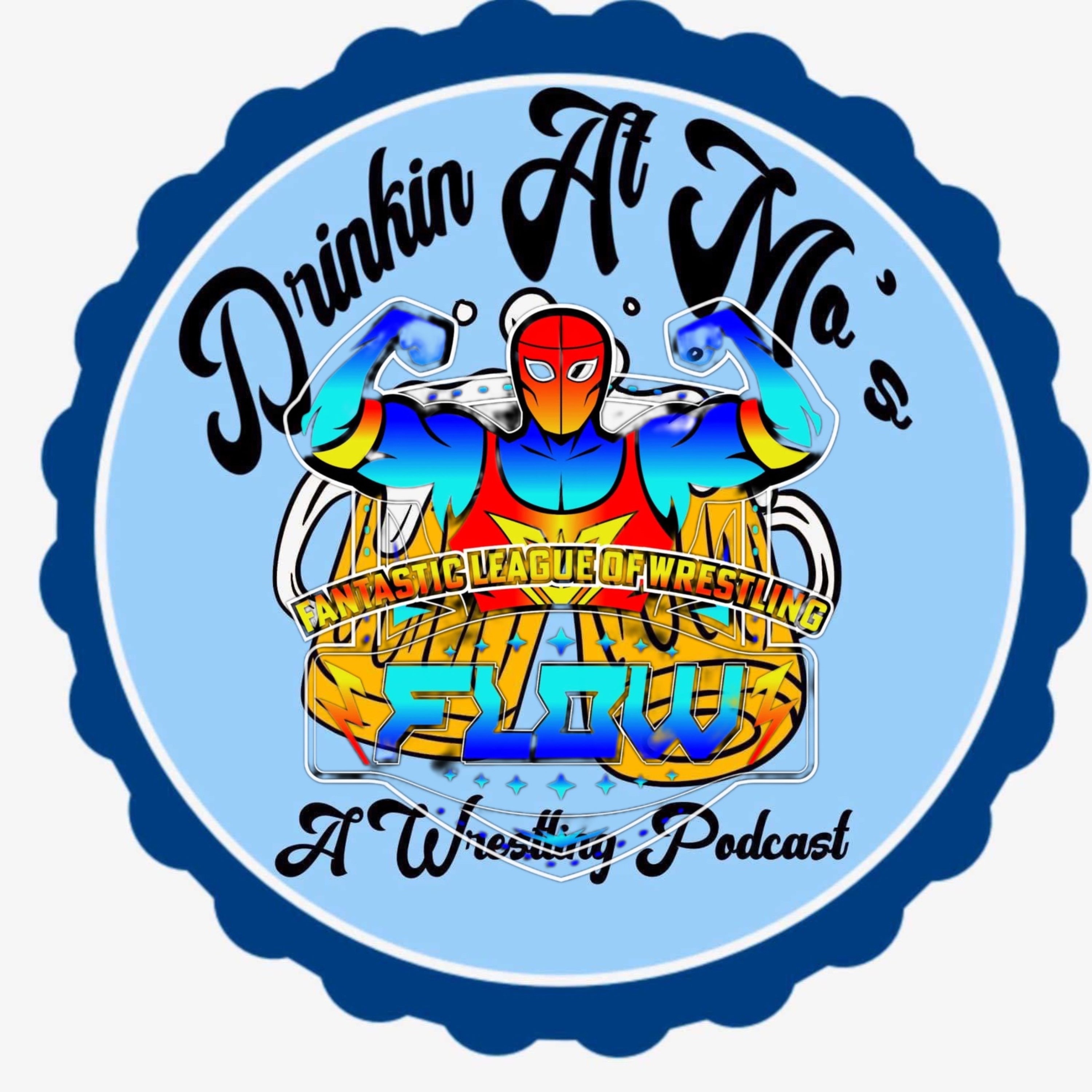 Drinkin at MO’s : Fantastic League of Wrestling Mid Season Recap episode artwork