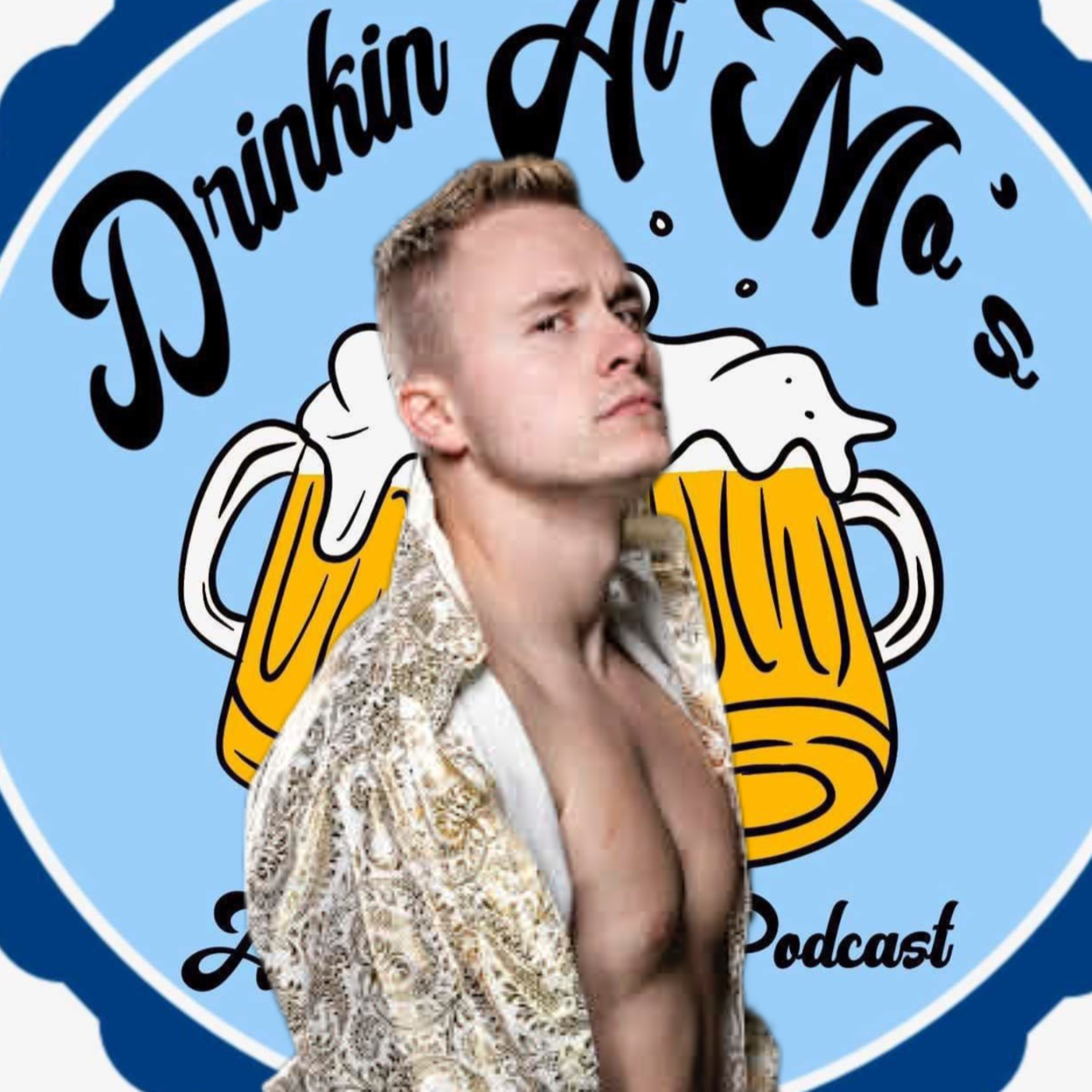 Drinkin at MO’s w/ The Boy Band Behemoth Mikey B episode artwork