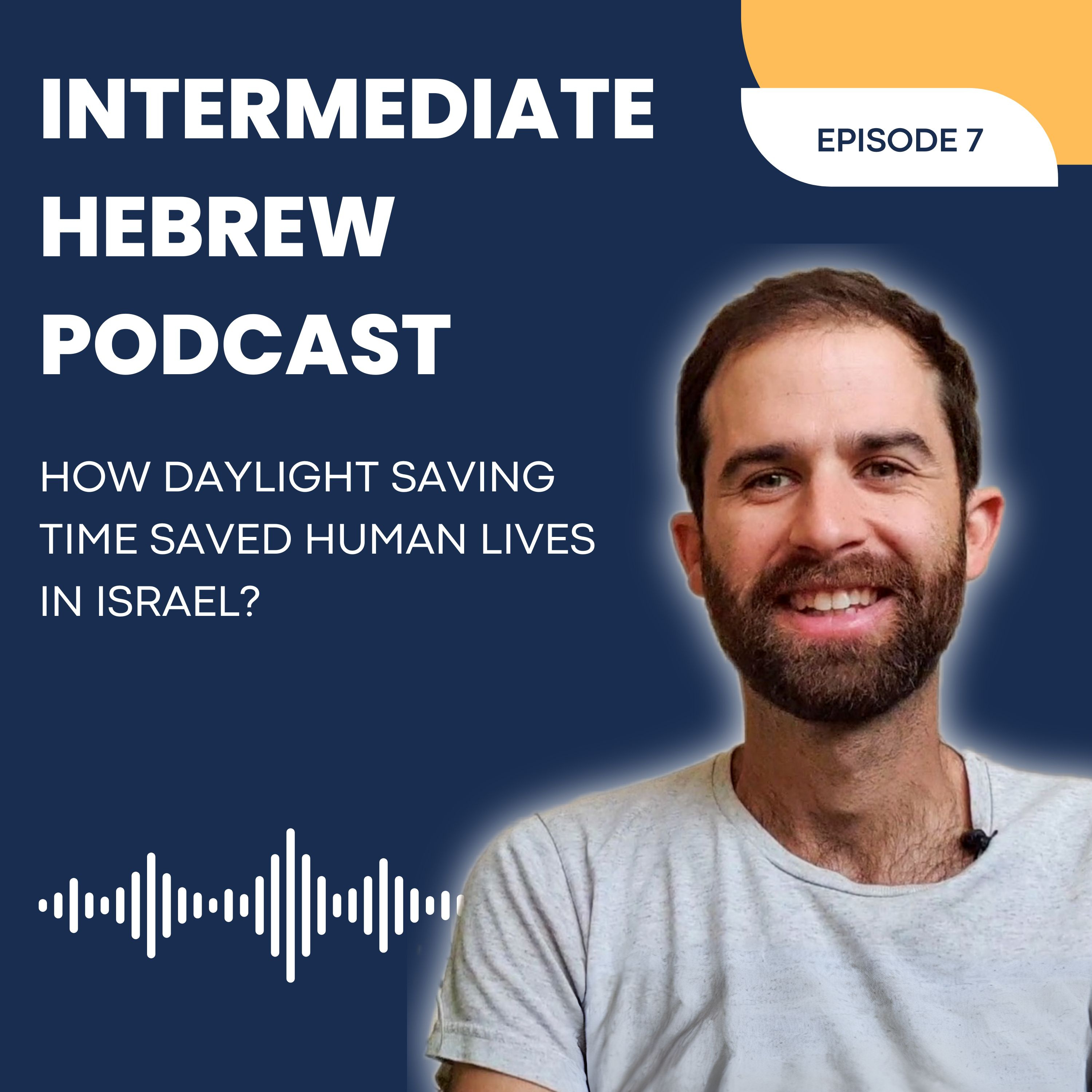 7. How the End of Daylight Saving Time Saved Lives in Israel episode artwork