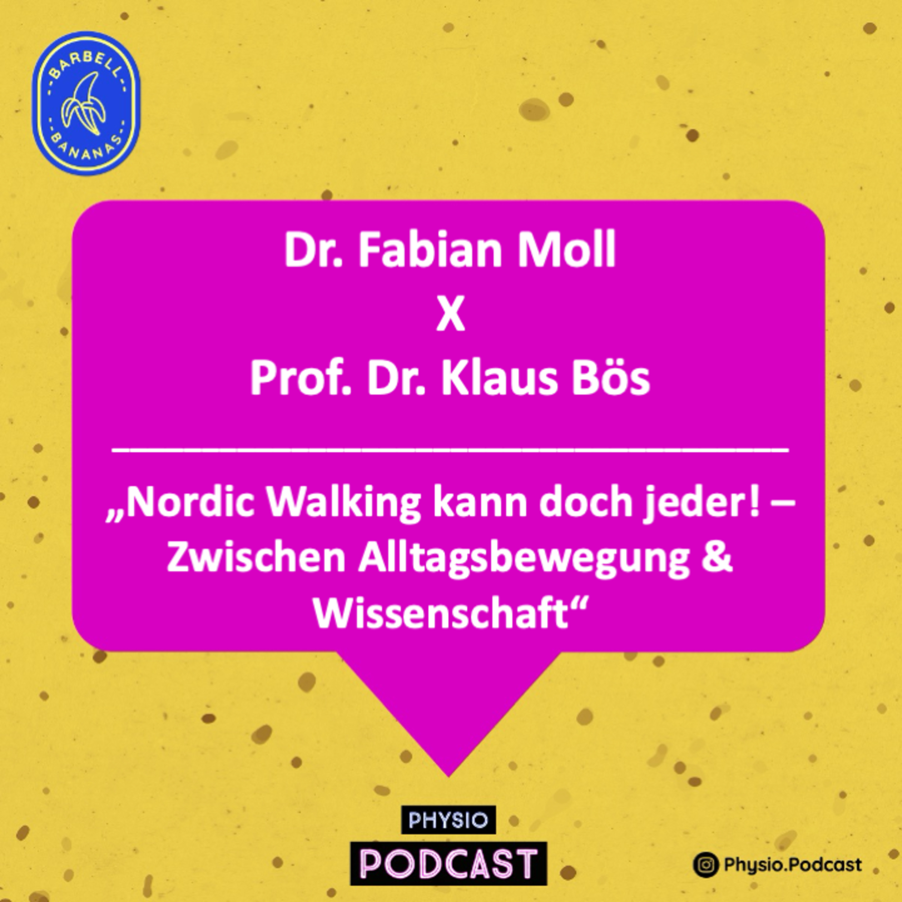 106 – Prof. Dr. Klaus. Bös – Nordic Walking kann doch jeder! – Zwischen Alltagsbewegung & Wissenschaft episode artwork