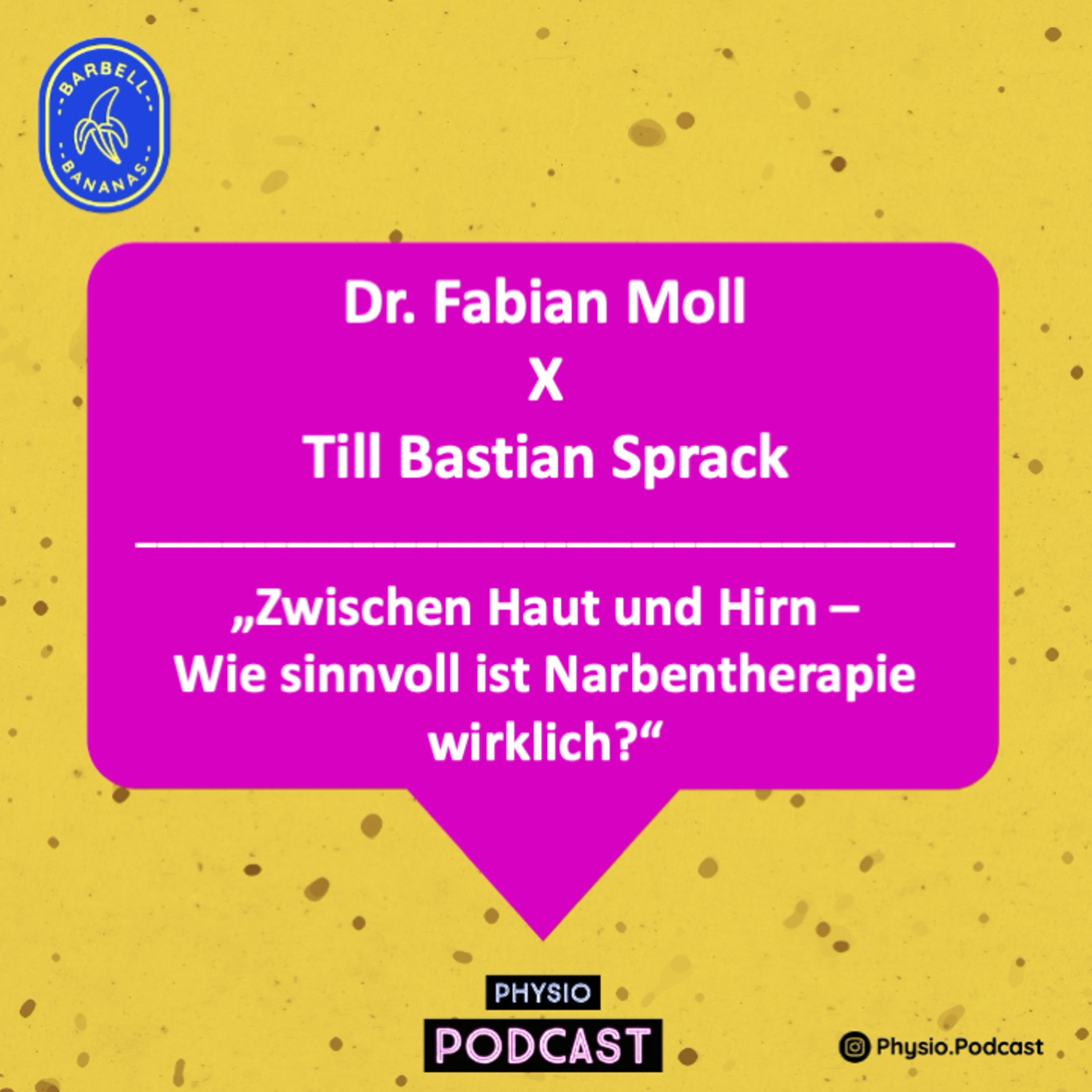 110 - Till Bastian Sprack - Zwischen Haut und Hirn – Wie sinnvoll ist Narbentherapie wirklich? episode artwork