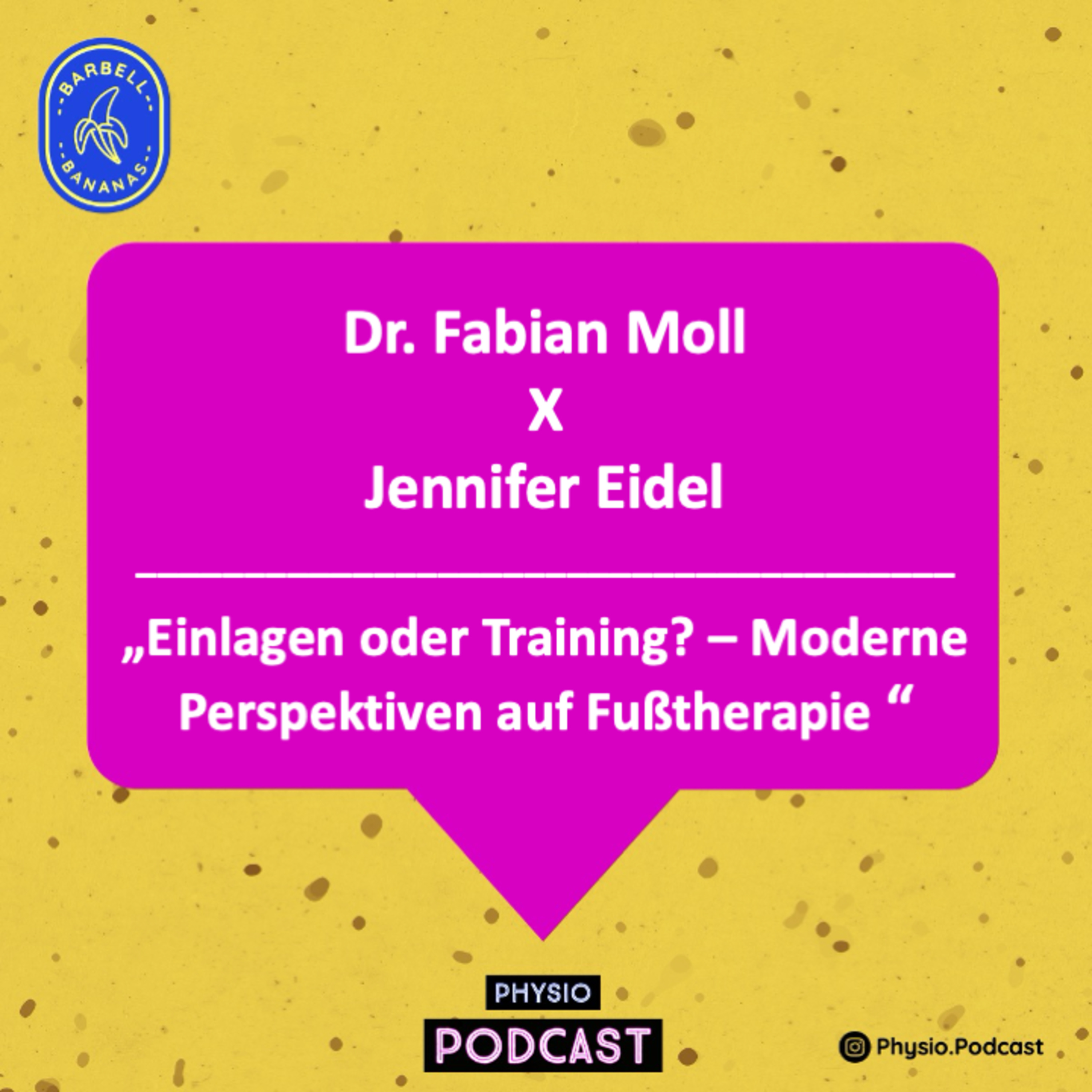 118 - Jennifer Eidel - Einlagen oder Training? – Moderne Perspektiven auf Fußtherapie episode artwork