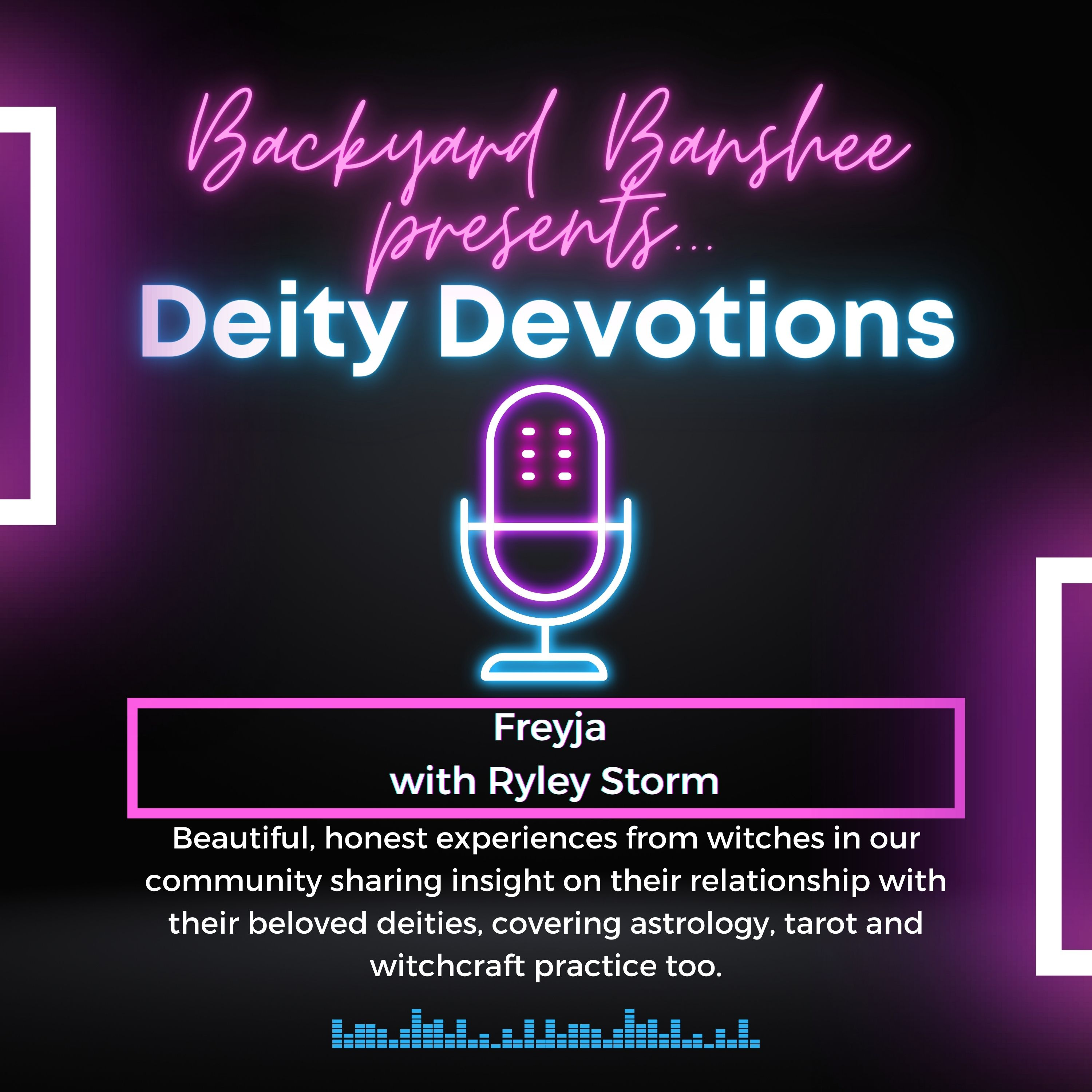 Deity Devotions; Freyja with Ryley Storm