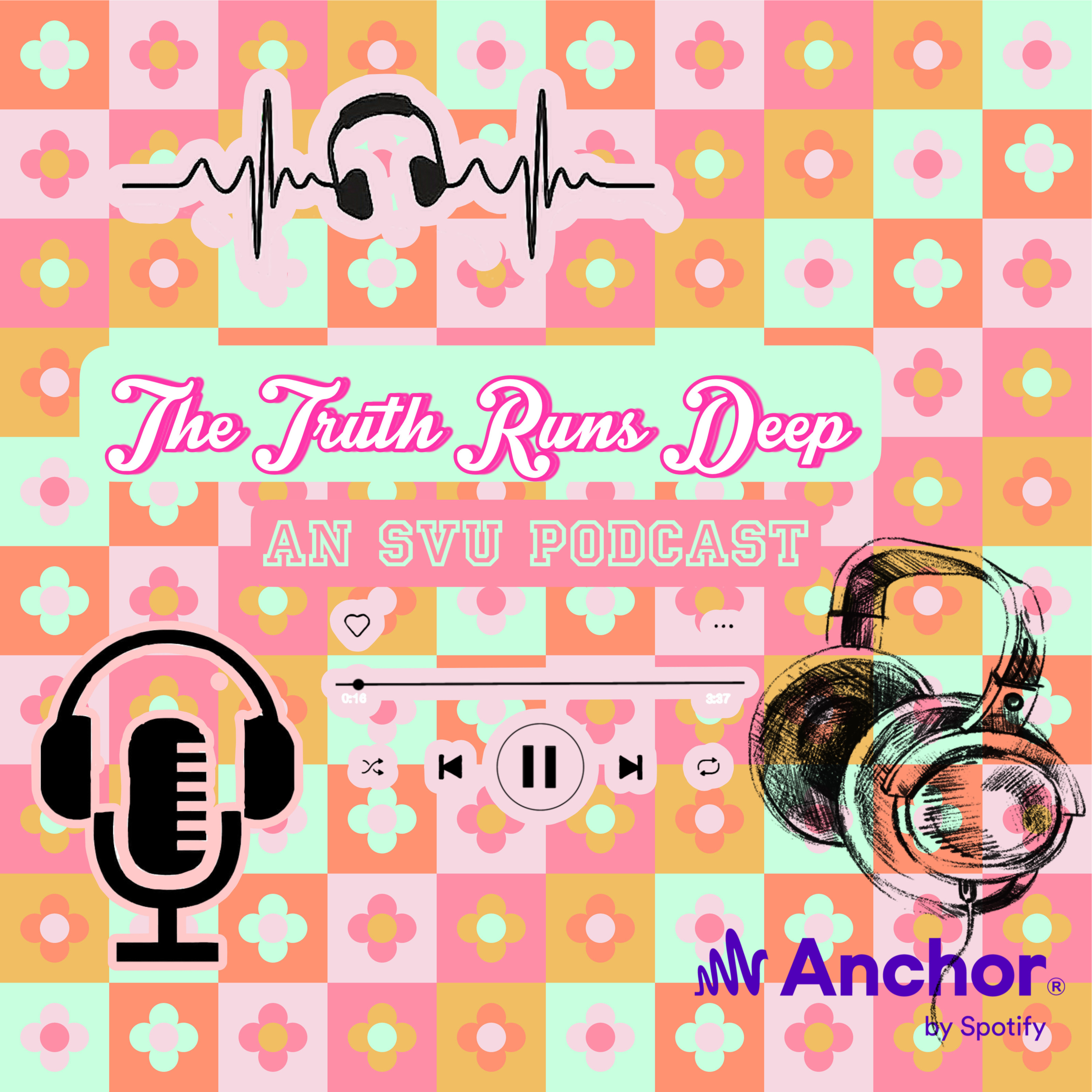 Truth Runs Deep: An SVU Podcast