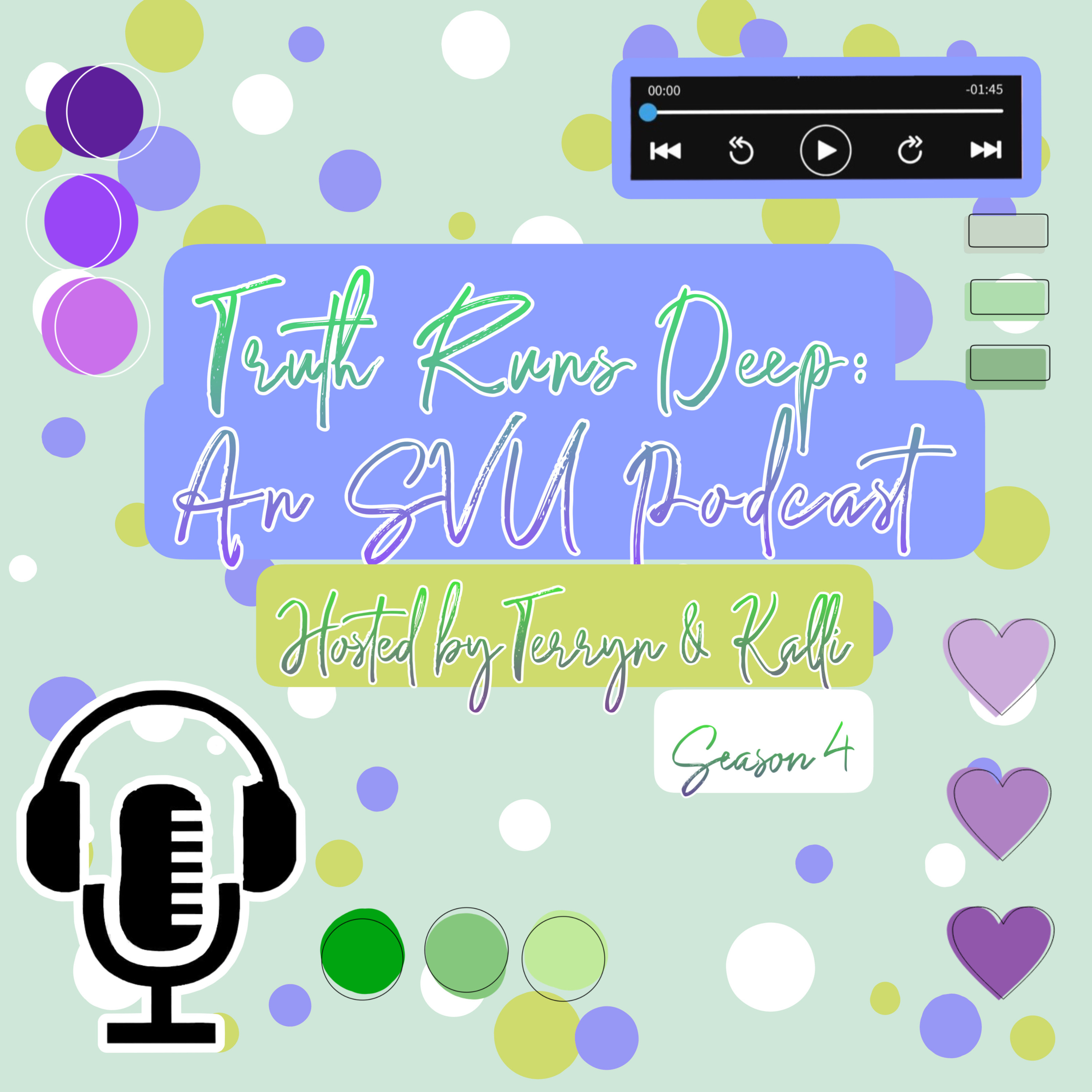 Truth Runs Deep: An SVU Podcast