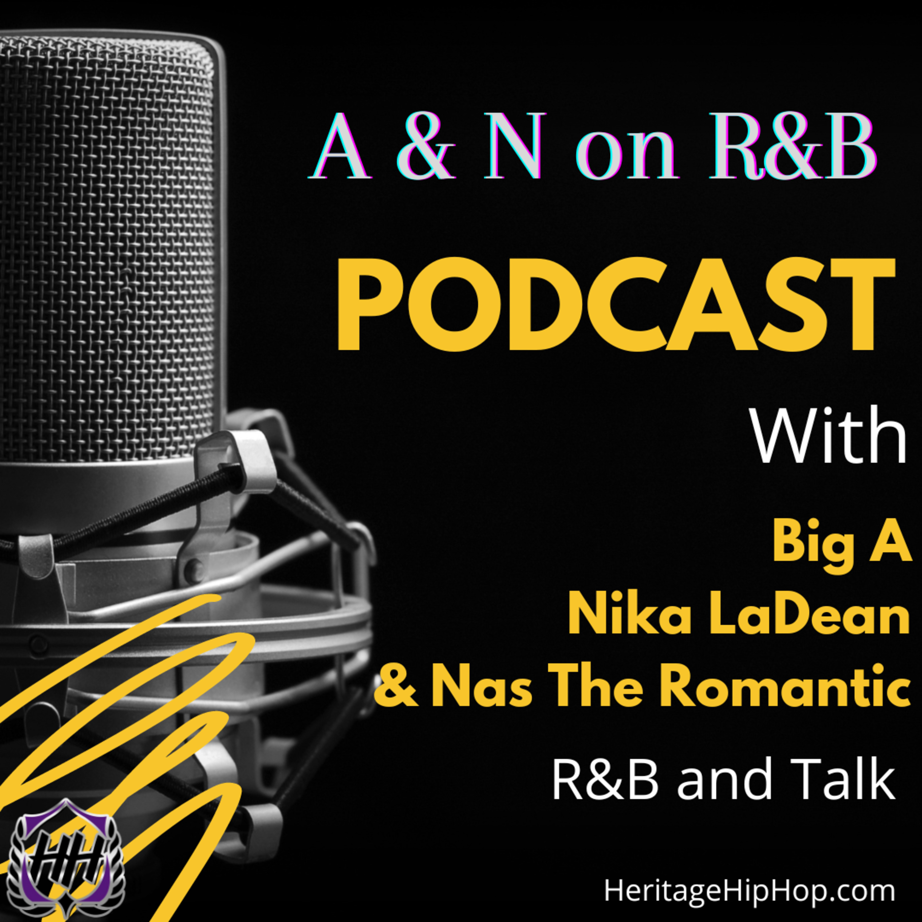 A & N On R&B Podcast Ep. 13 Finding Love and Keeping (Parent's Edition) episode artwork