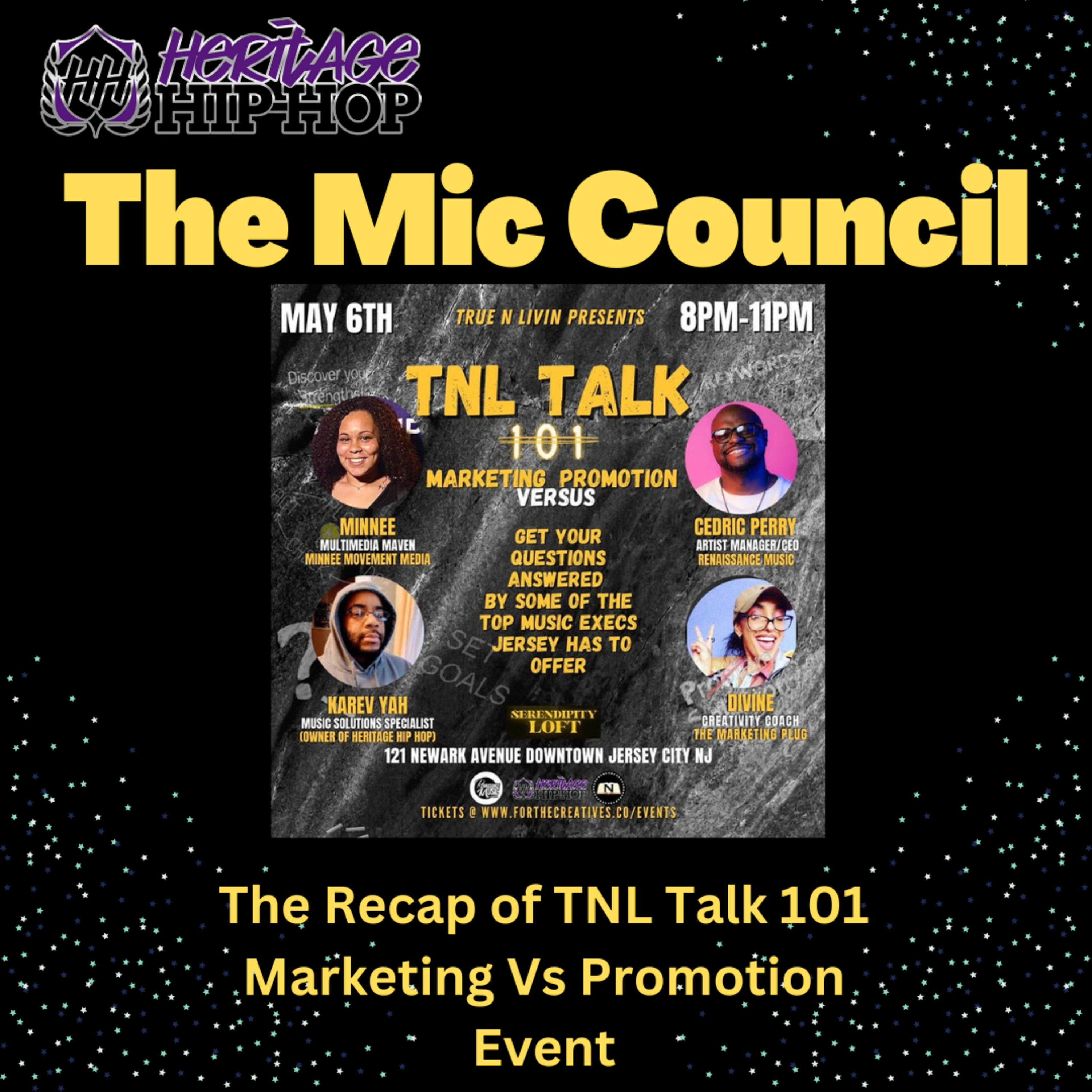 The Mic Council: TNL Talk 101 Recap (For All Independent Artists) episode artwork