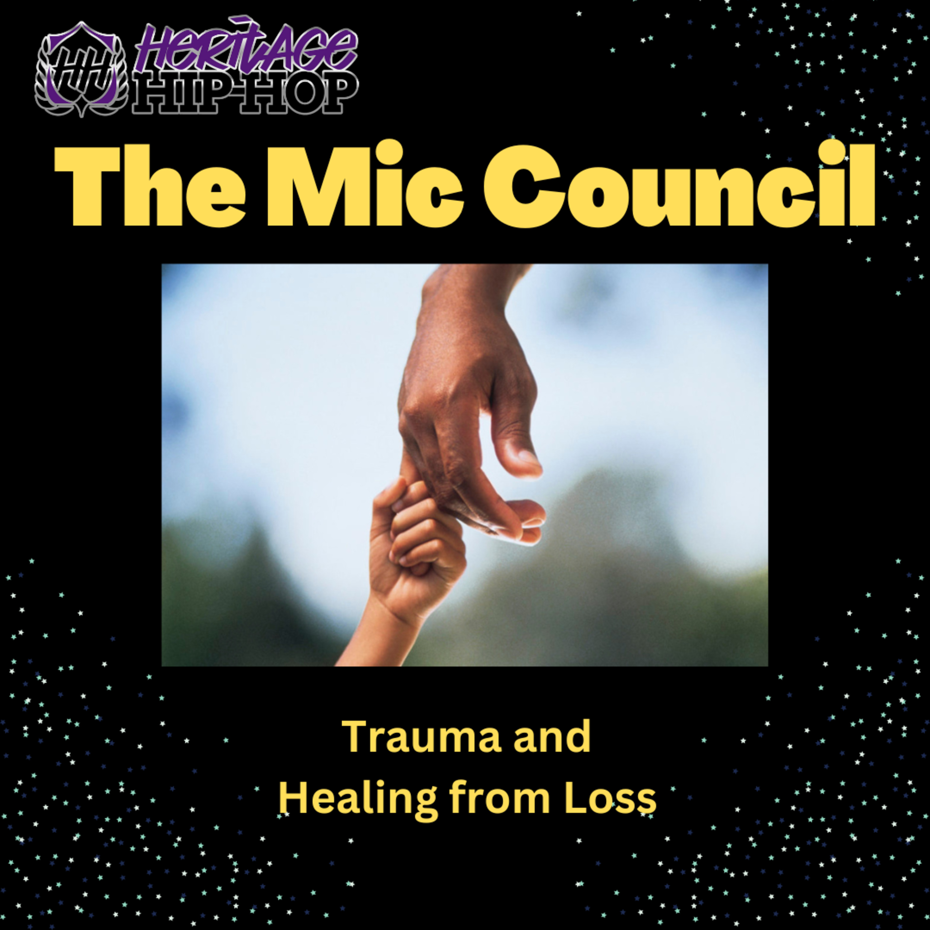 The Mic Council: Trauma and Healing episode artwork