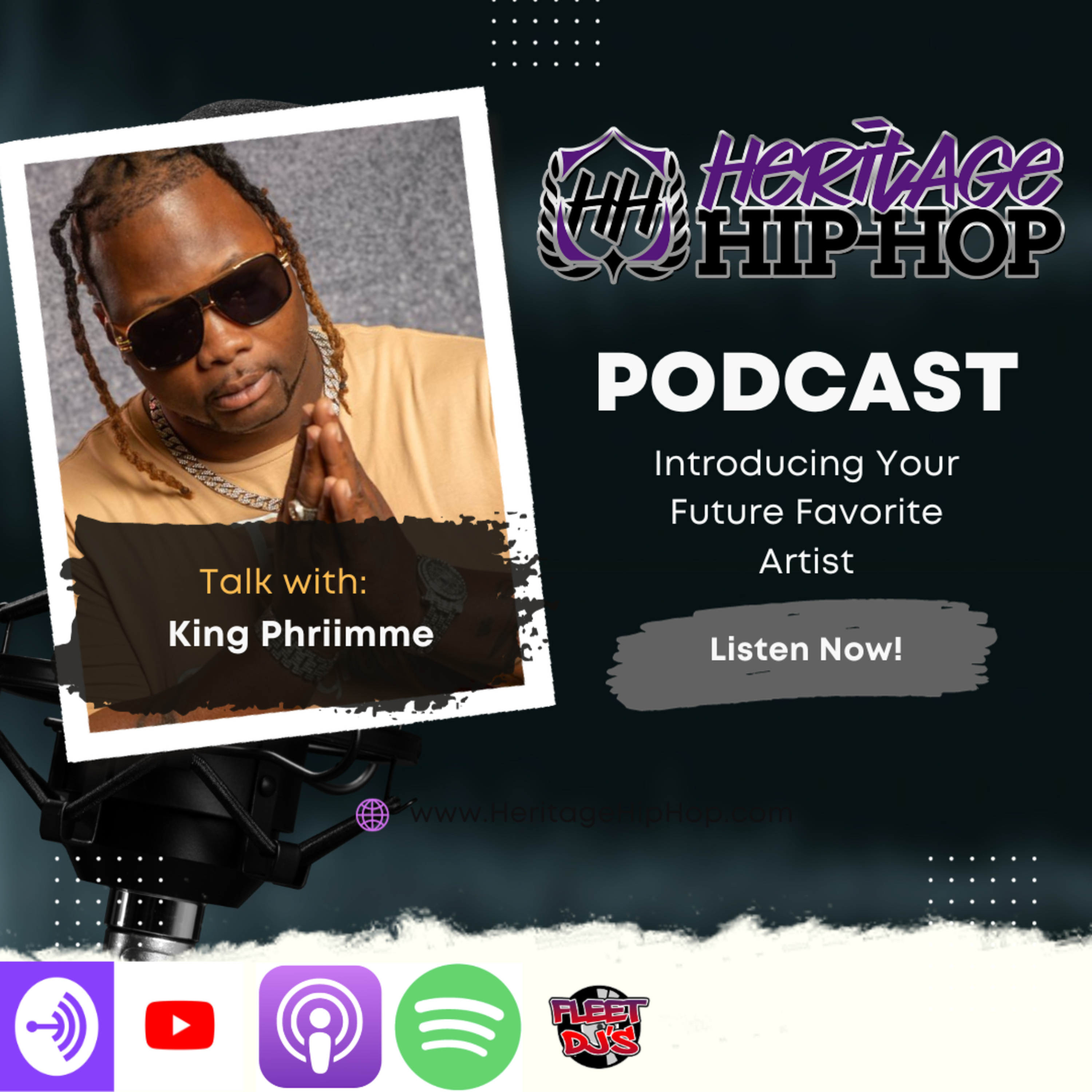 Heritage Hip-Hop Podcast ep. 193 King Priimme episode artwork