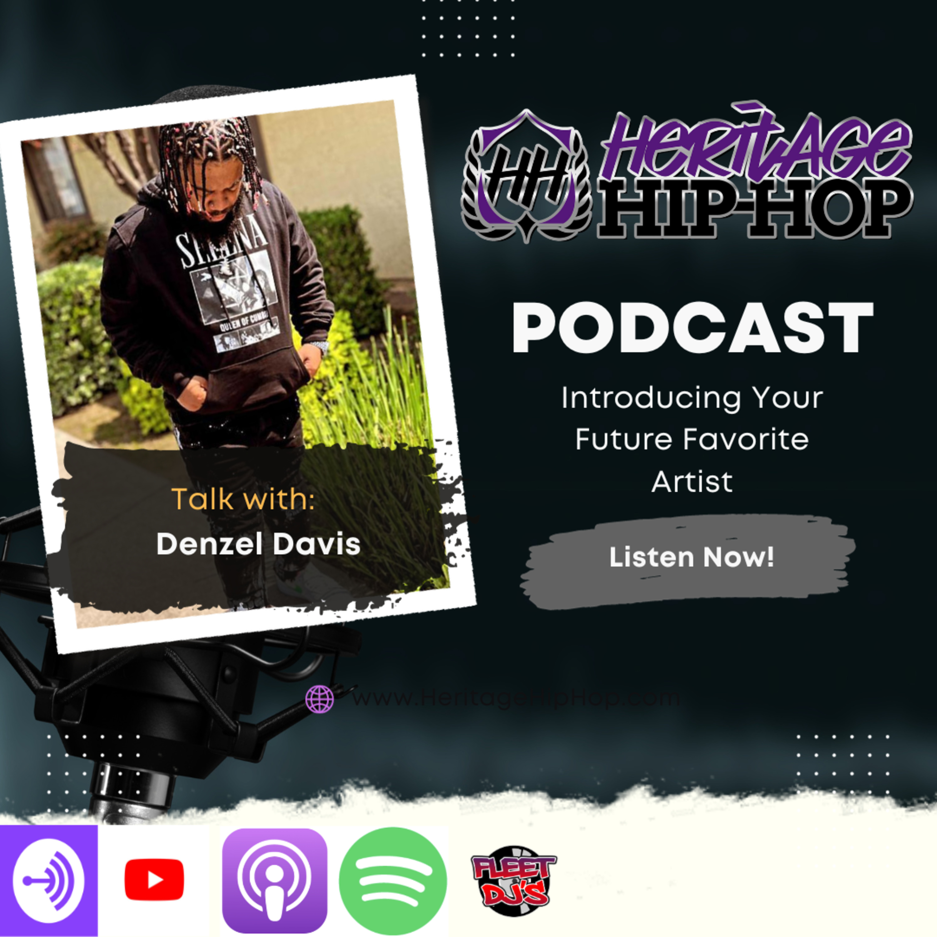 Heritage Hip-Hop Podcast Ep. 196 Denzel Davis episode artwork