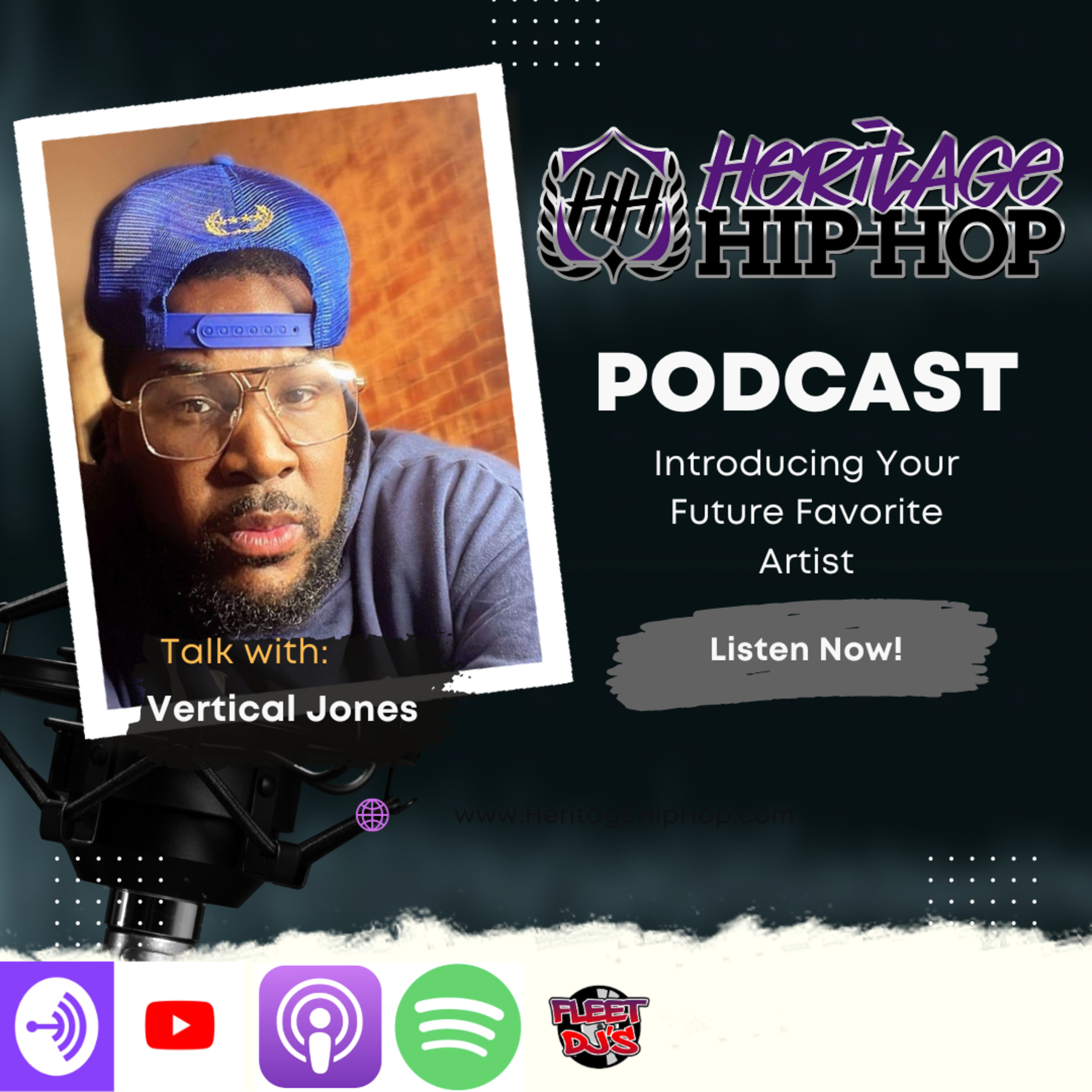 Heritage Hip-Hop Podcast Ep. 198 Vertical Jones episode artwork