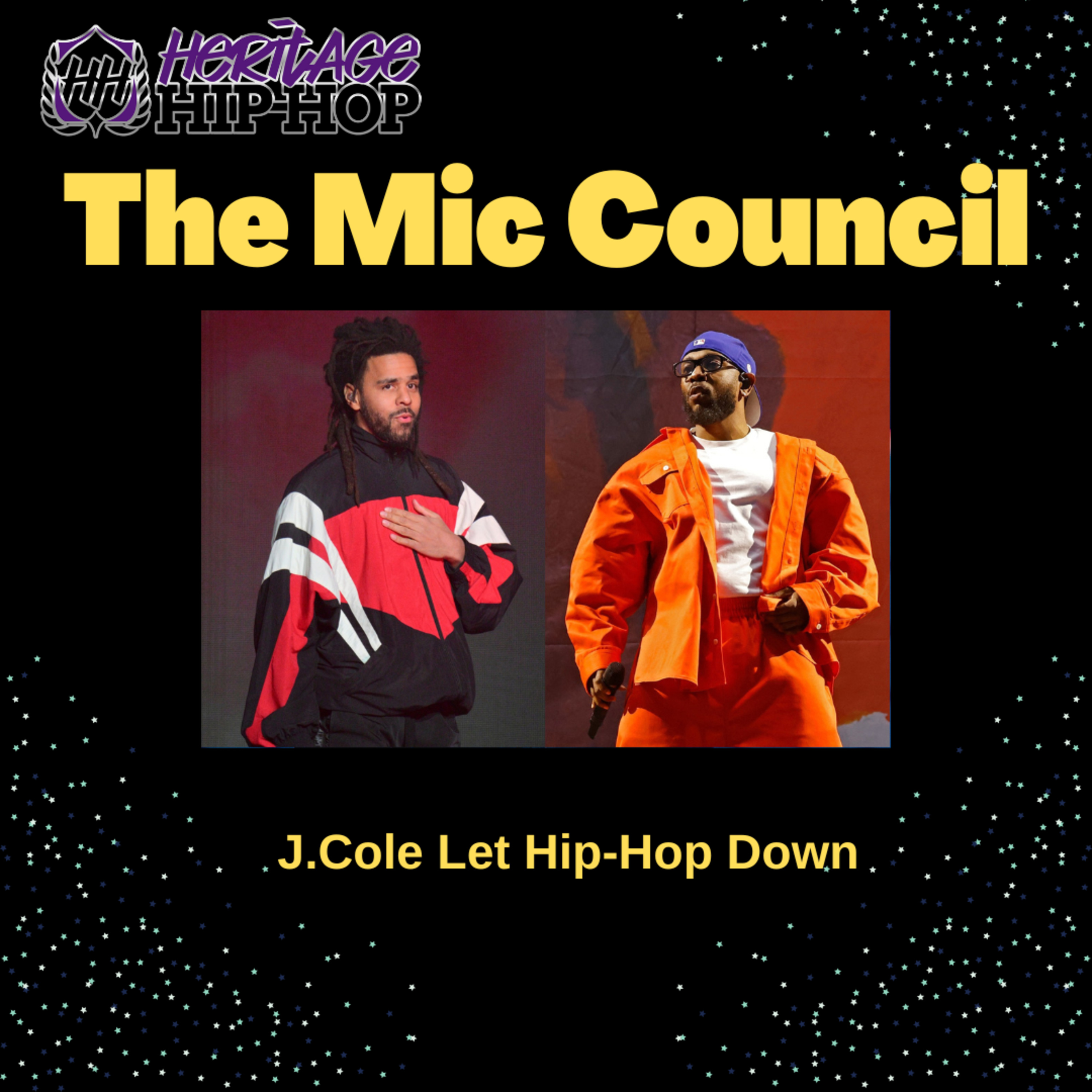 The Mic Council: J.Cole Let Hip-Hop Down! episode artwork