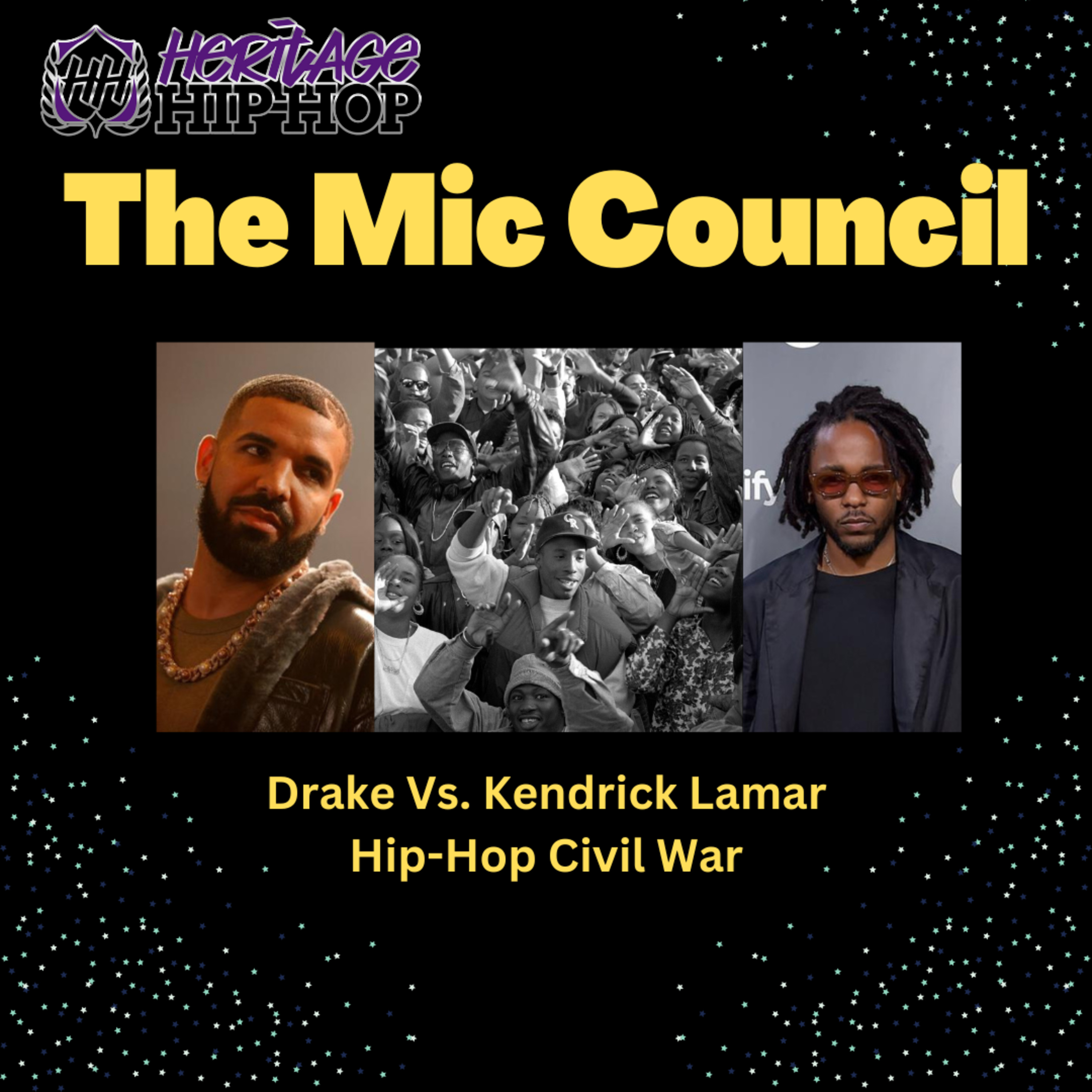 The Mic Council: Drake Vs. Kendrick Lamar Hip-Hop Civil War episode artwork