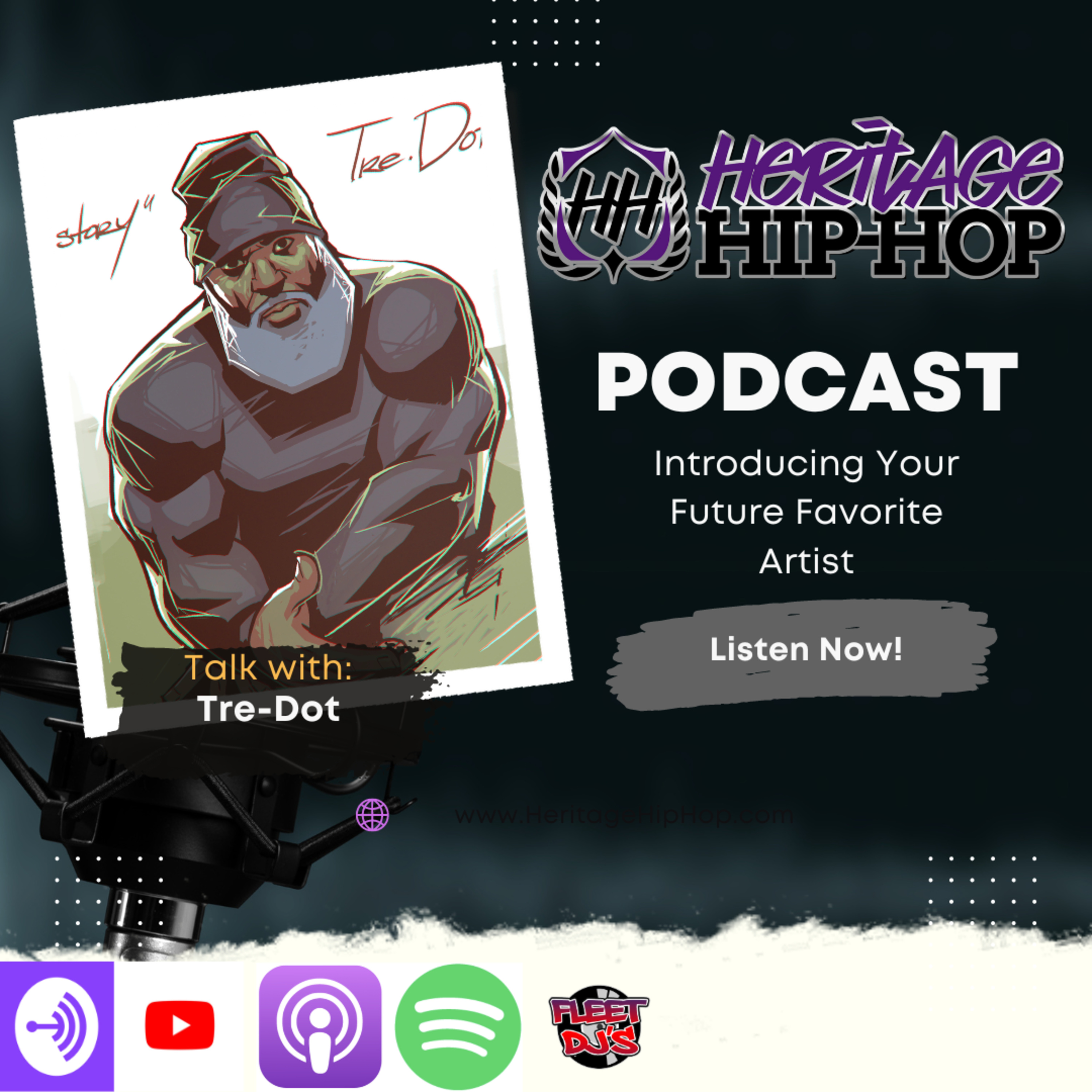 Heritage Hip-Hop Podcast Ep. 213 Tre-Dot episode artwork