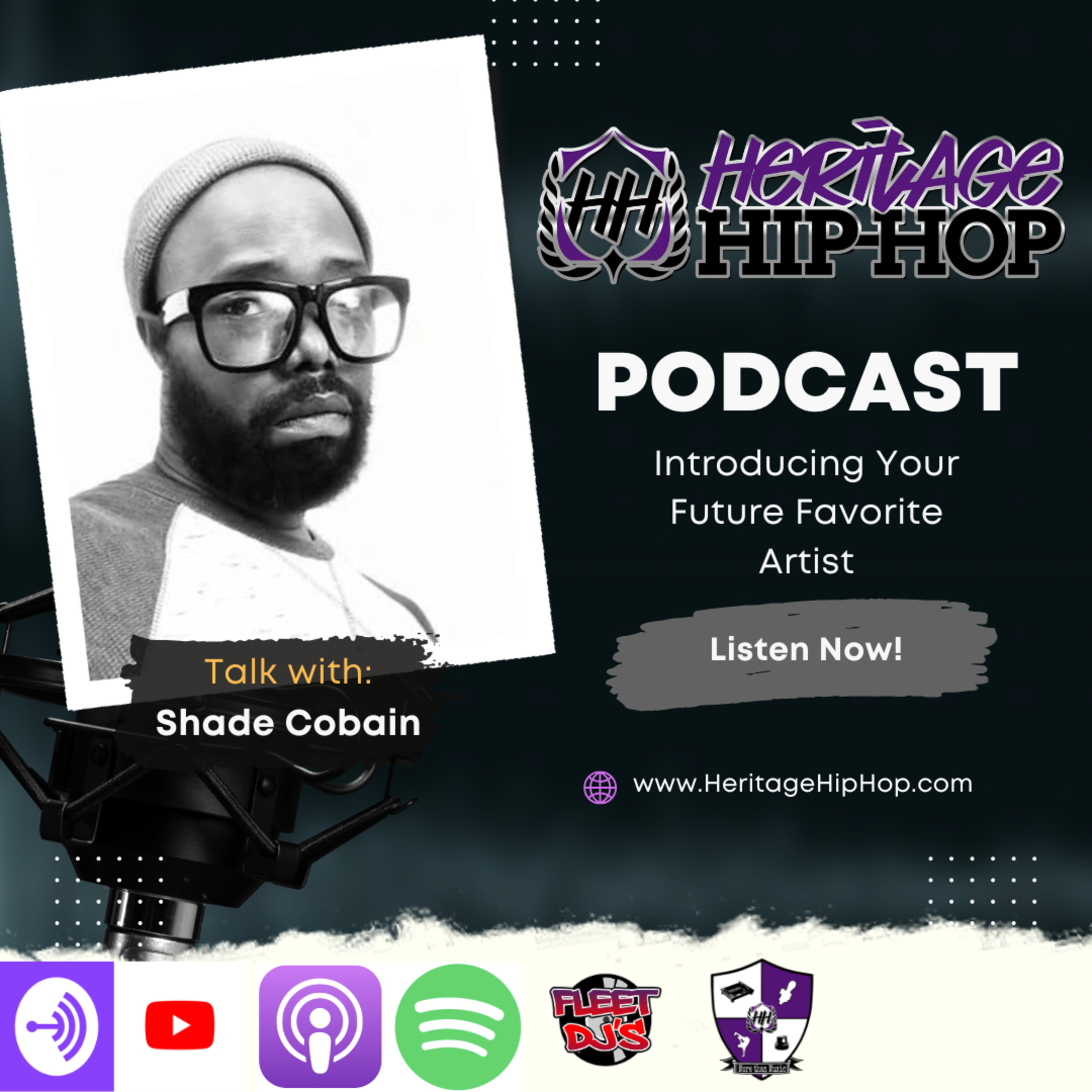 Heritage Hip-Hop Podcast Ep. 230 Shade Cobain episode artwork