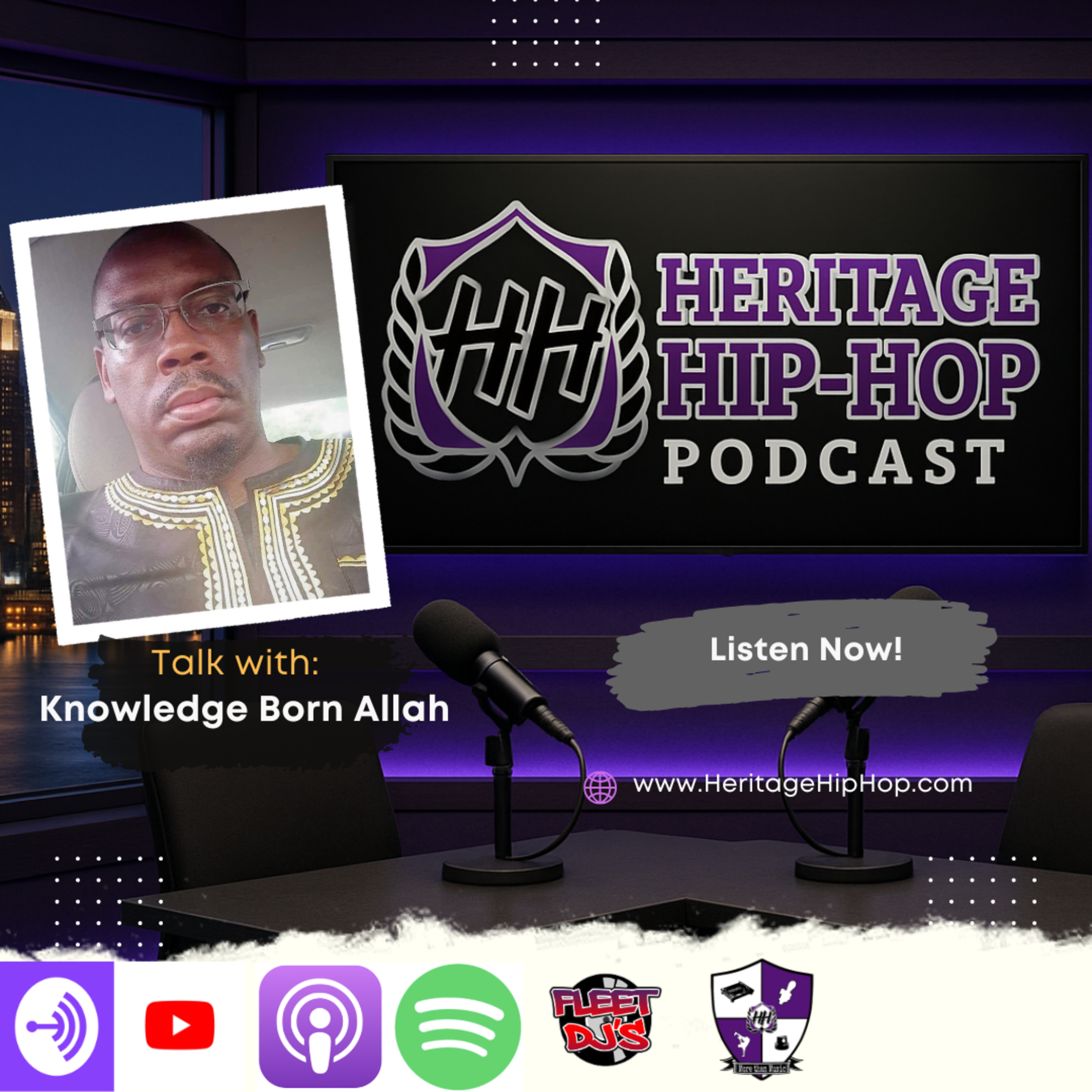 Heritage Hip-Hop Podcast Ep. 242 Knowledge Born Allah: Who Will Teach the Next Generation? episode artwork