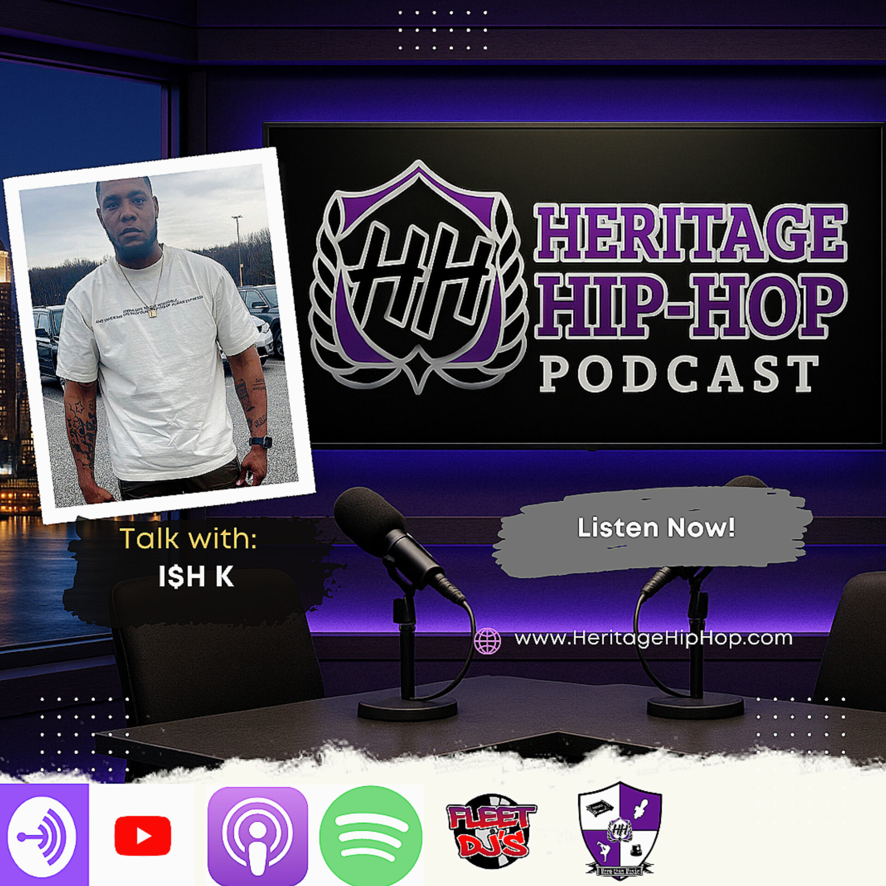 Heritage Hip-Hop Podcast Ep. 244 I$h K on Message vs Vibe in Hip Hop — Why Lyrics Still Matter episode artwork