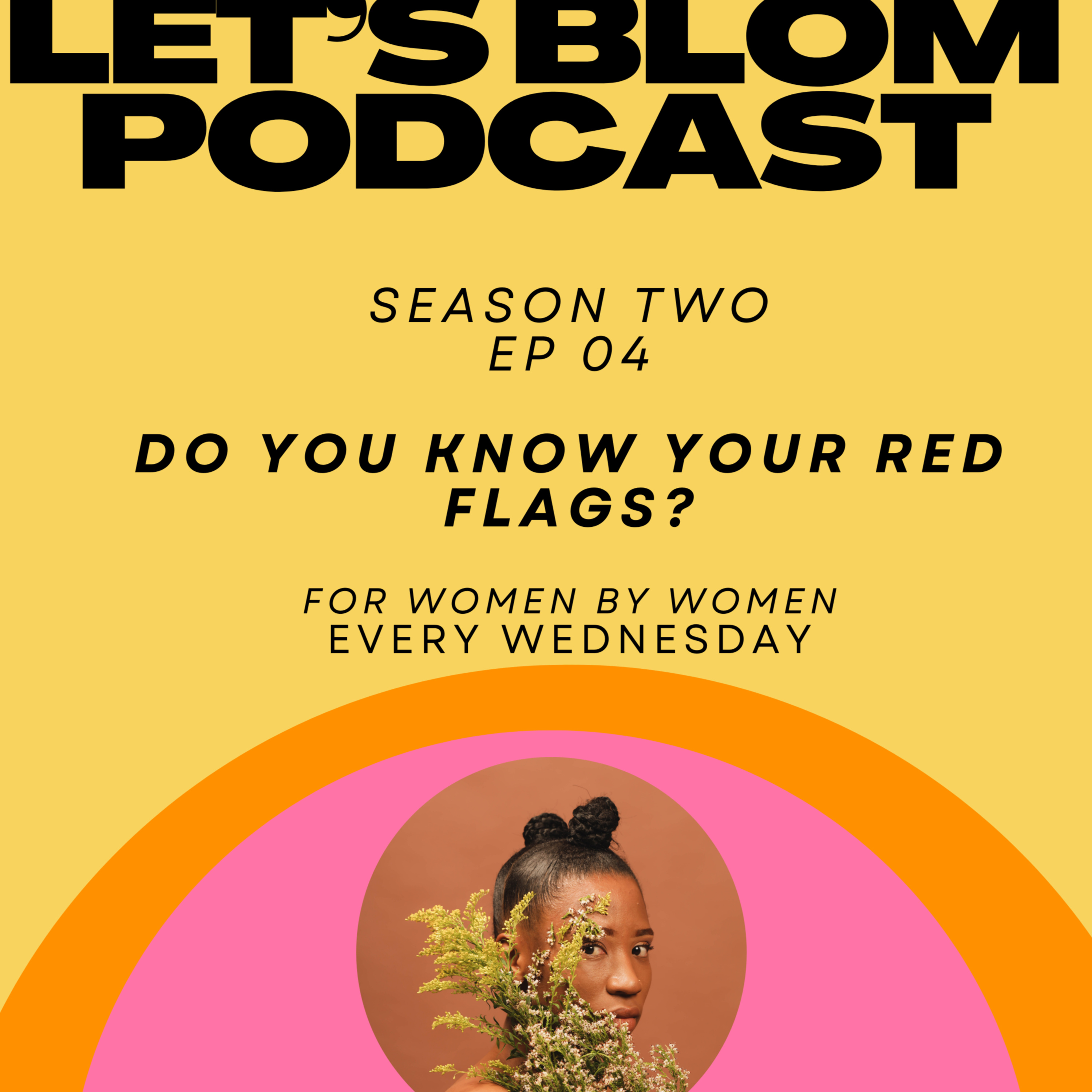 Red Flags: This is what you said. episode artwork