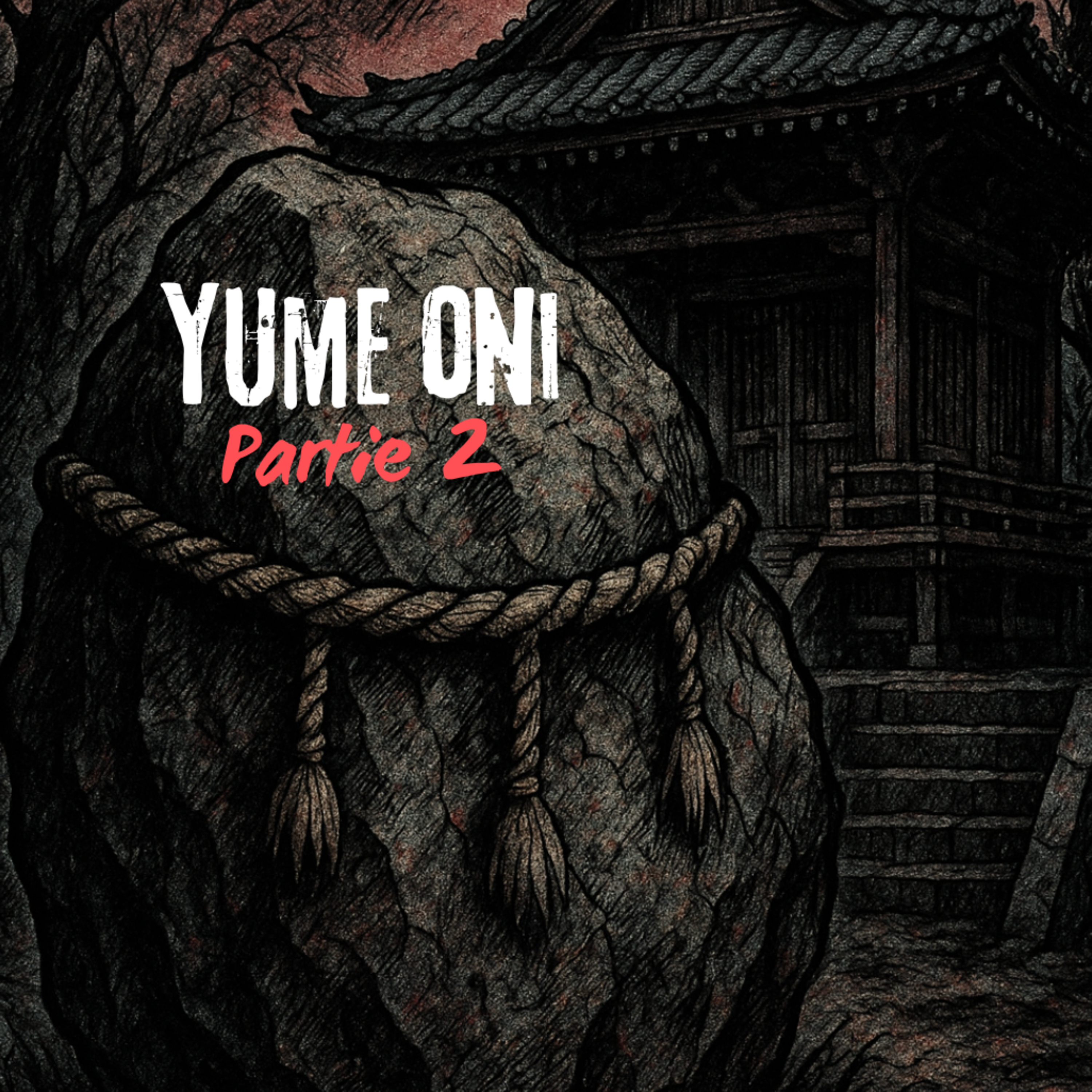 Épisode %2358 – Partie 2 : Yume Oni (Le démon des rêves)