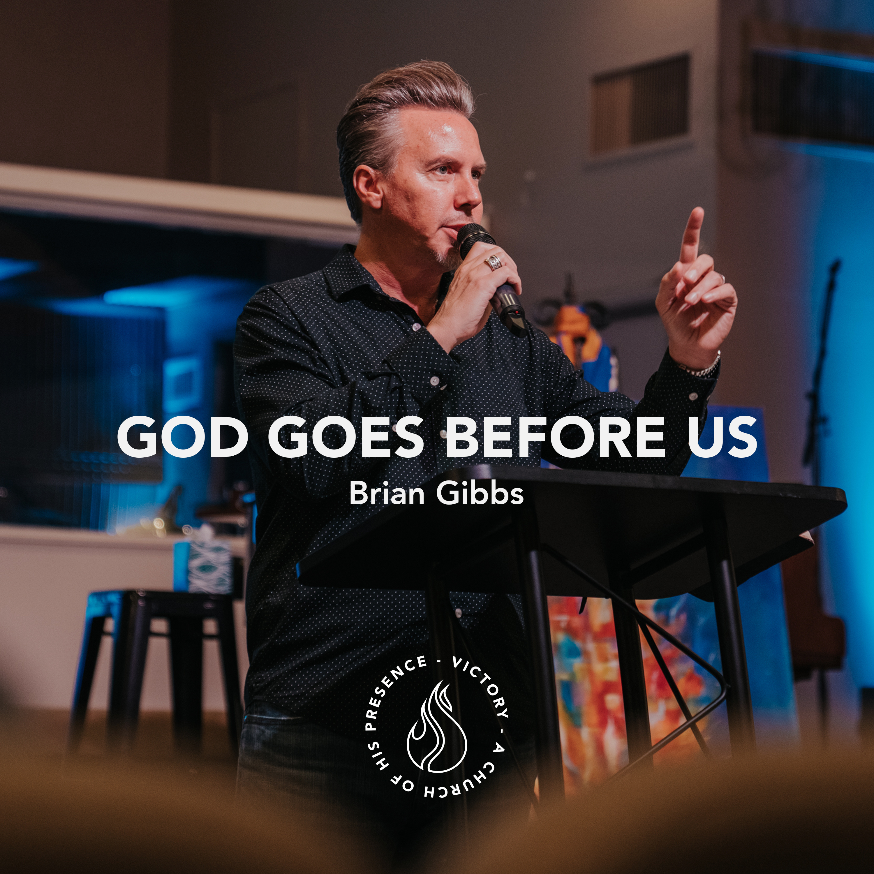 God Goes Before Us | Brian Gibbs [April 15th, 2023] episode artwork
