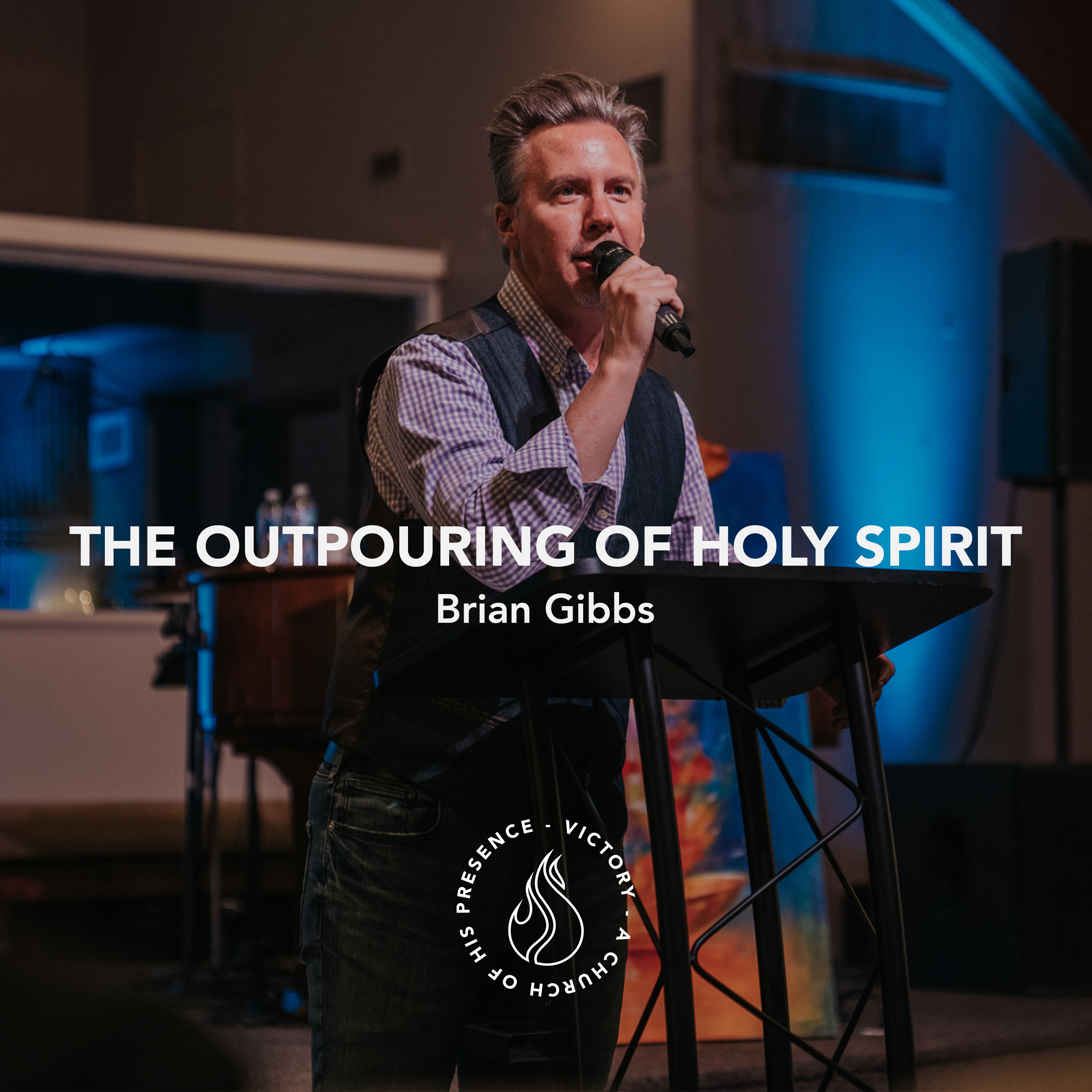 The Outpouring of Holy Spirit | Brian Gibbs [May 27th, 2023] episode artwork