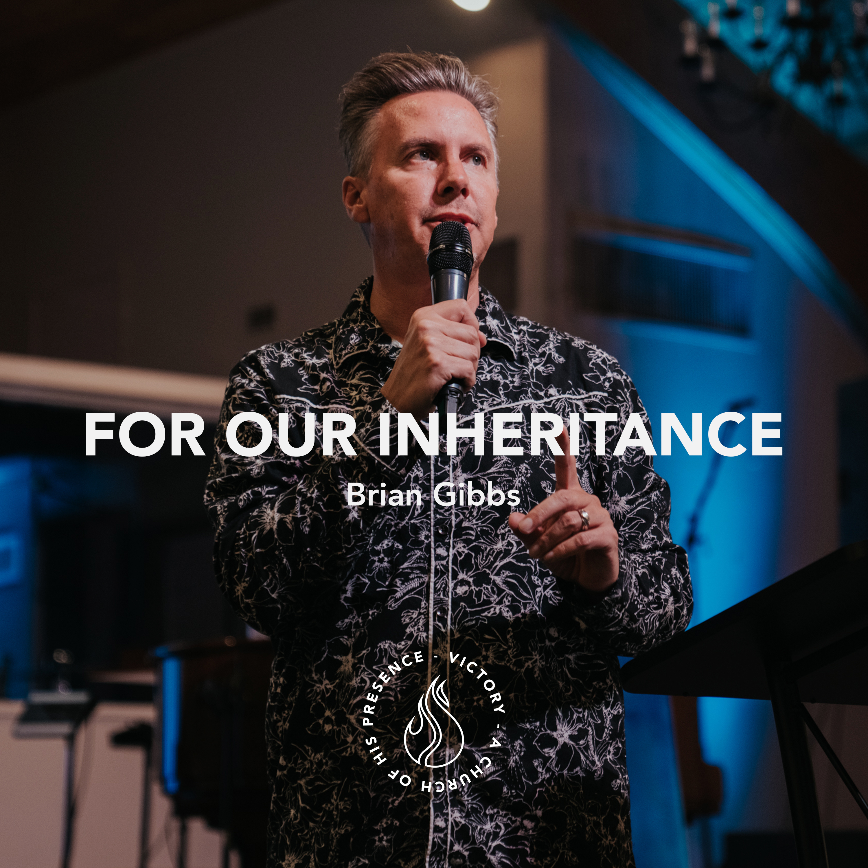 For Our Inheritance | Brian Gibbs [June 10th, 2023] episode artwork