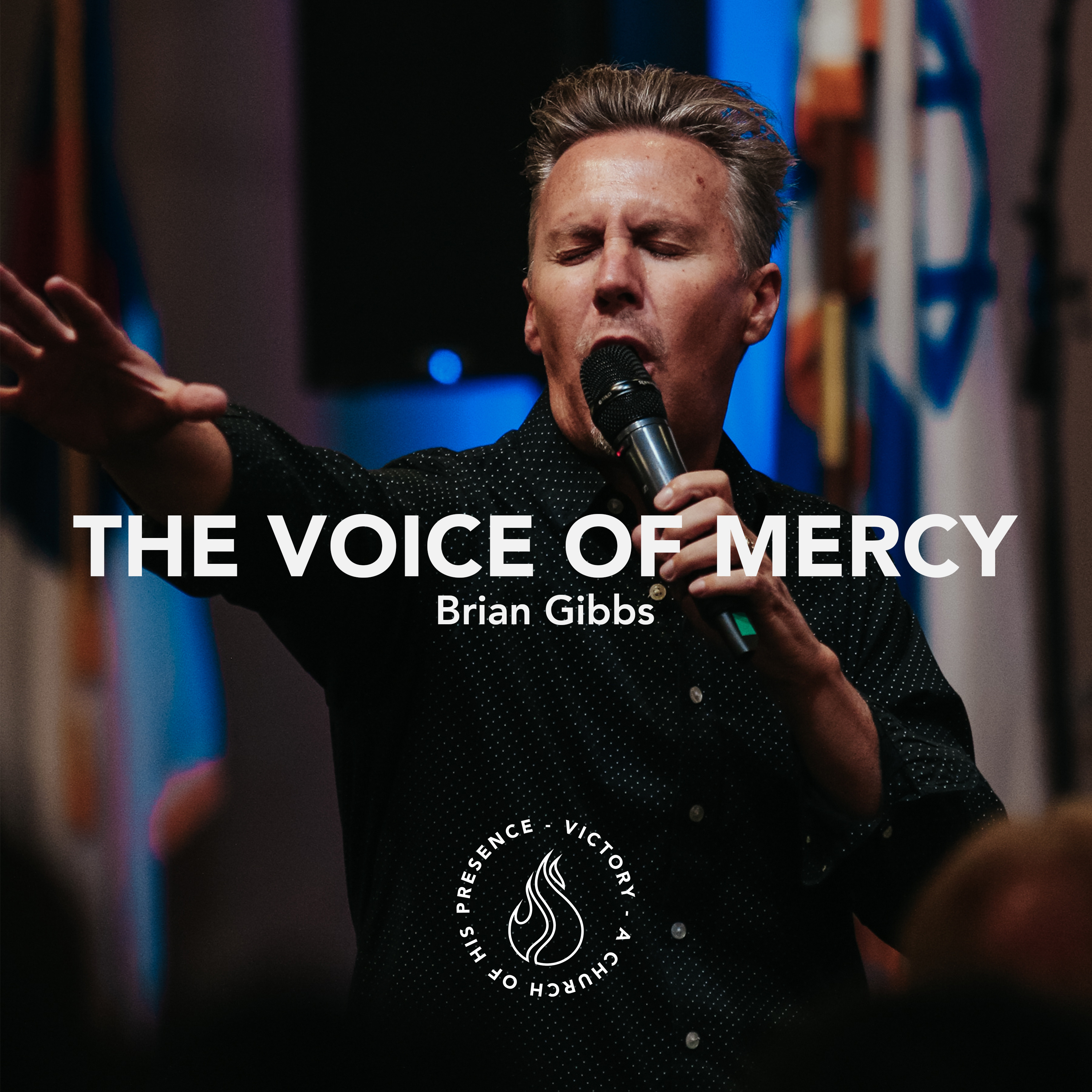 The Voice of Mercy | Brian Gibbs [July 29th, 2023] episode artwork