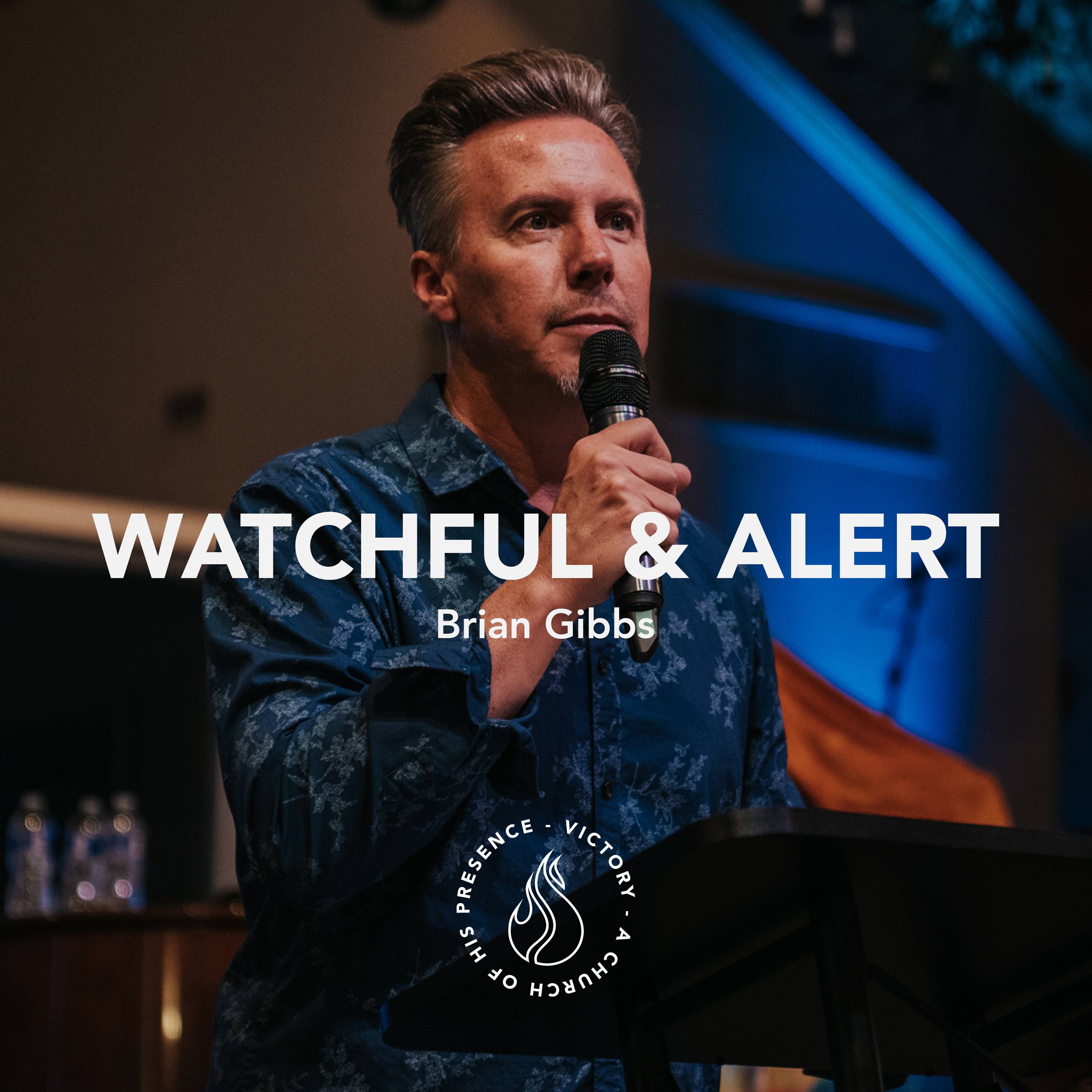 Watchful & Alert | Brian Gibbs [August 5th, 2023] episode artwork