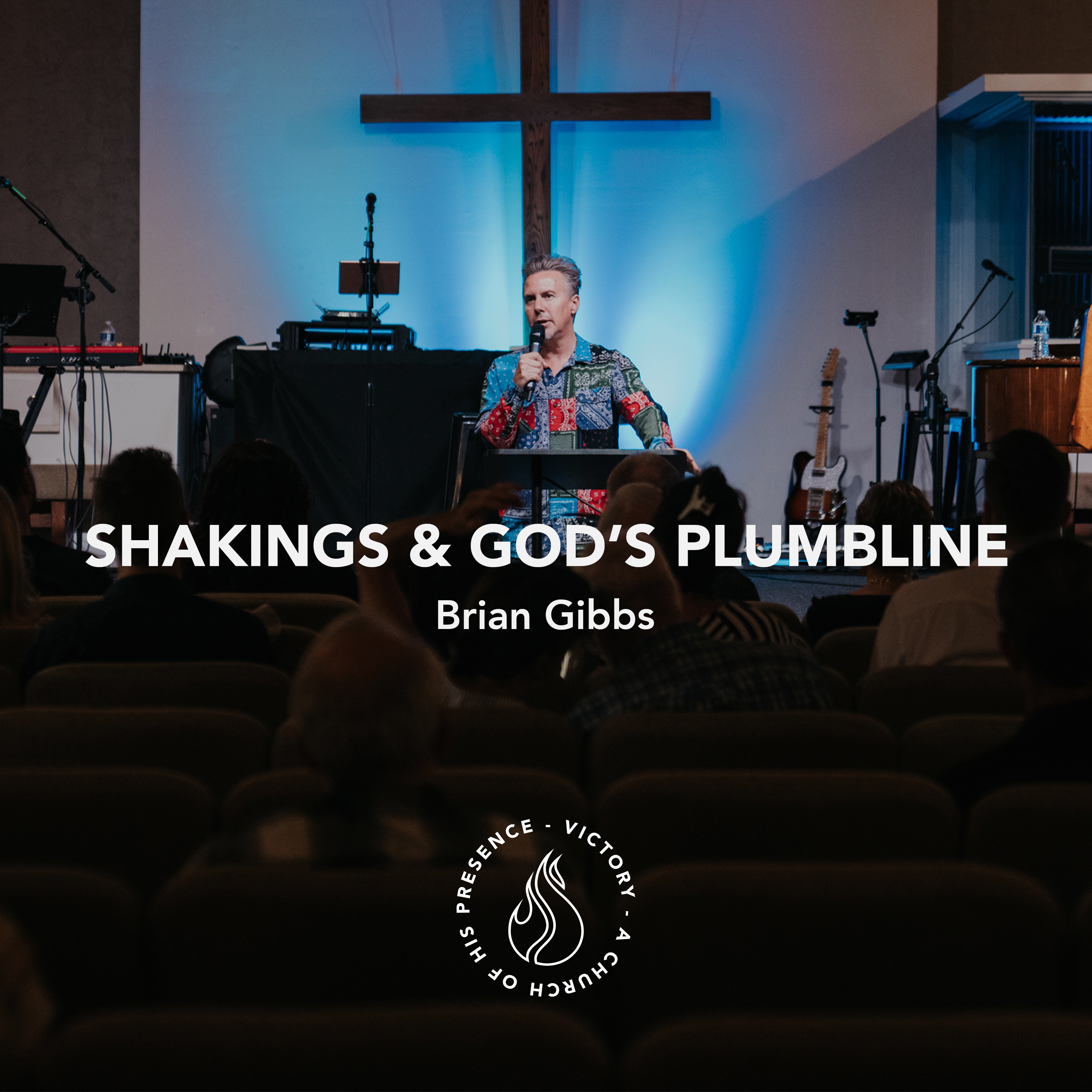 Shakings & God's Plumbline | Brian Gibbs [August 12th, 2023] episode artwork