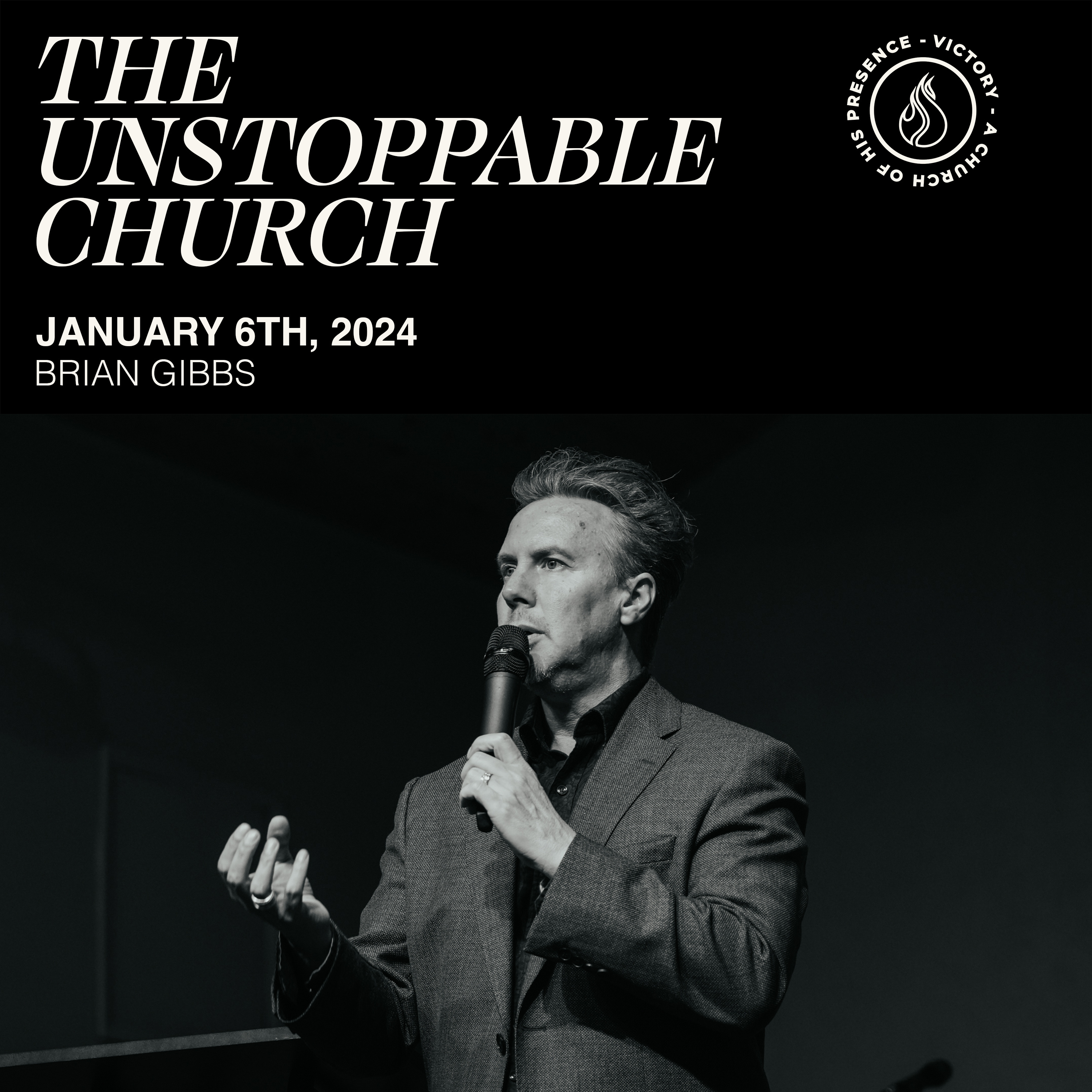 The Unstoppable Church | Brian Gibbs [January 6th, 2024] episode artwork