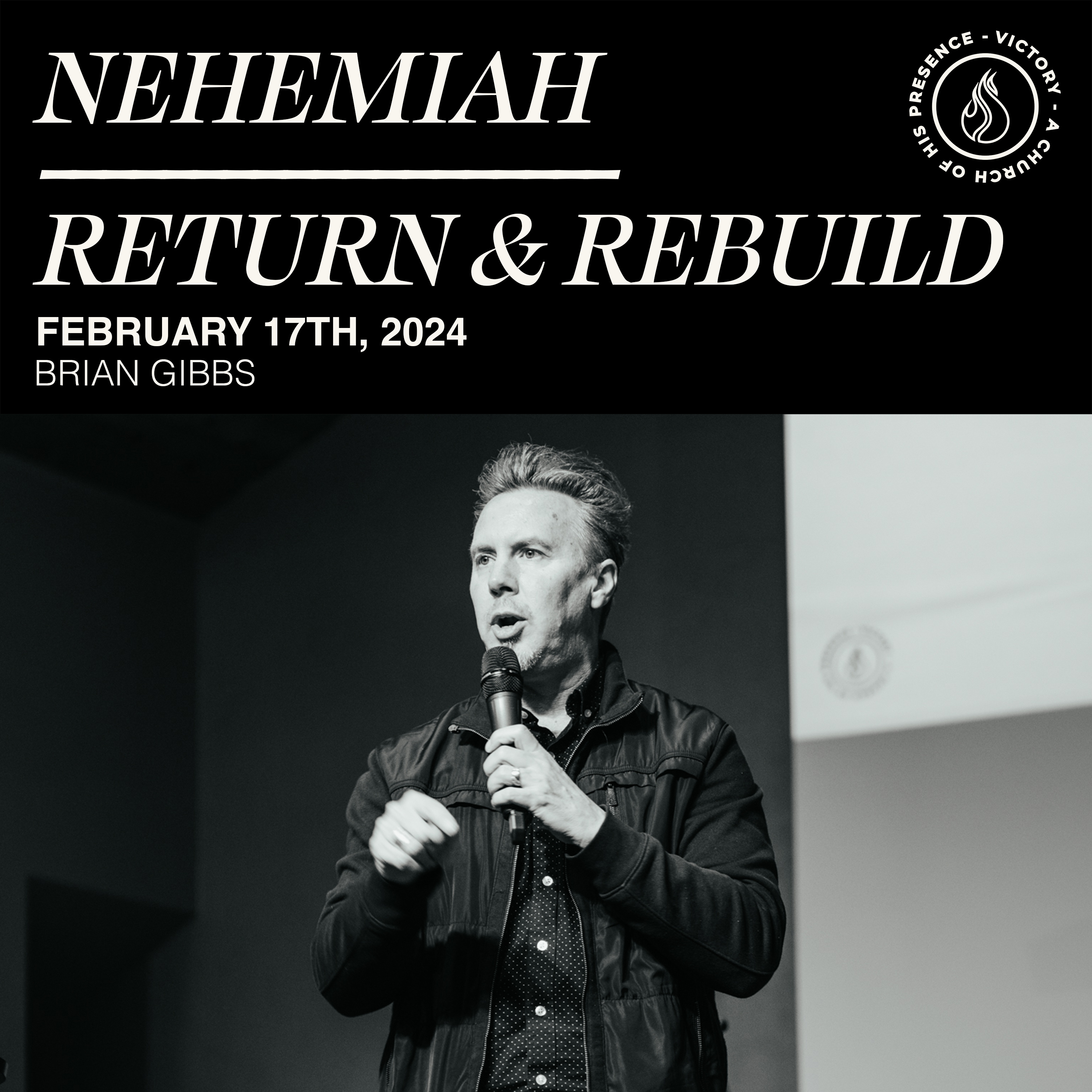Nehemiah - Return & Rebuild | Brian Gibbs [February 17th, 2024] episode artwork