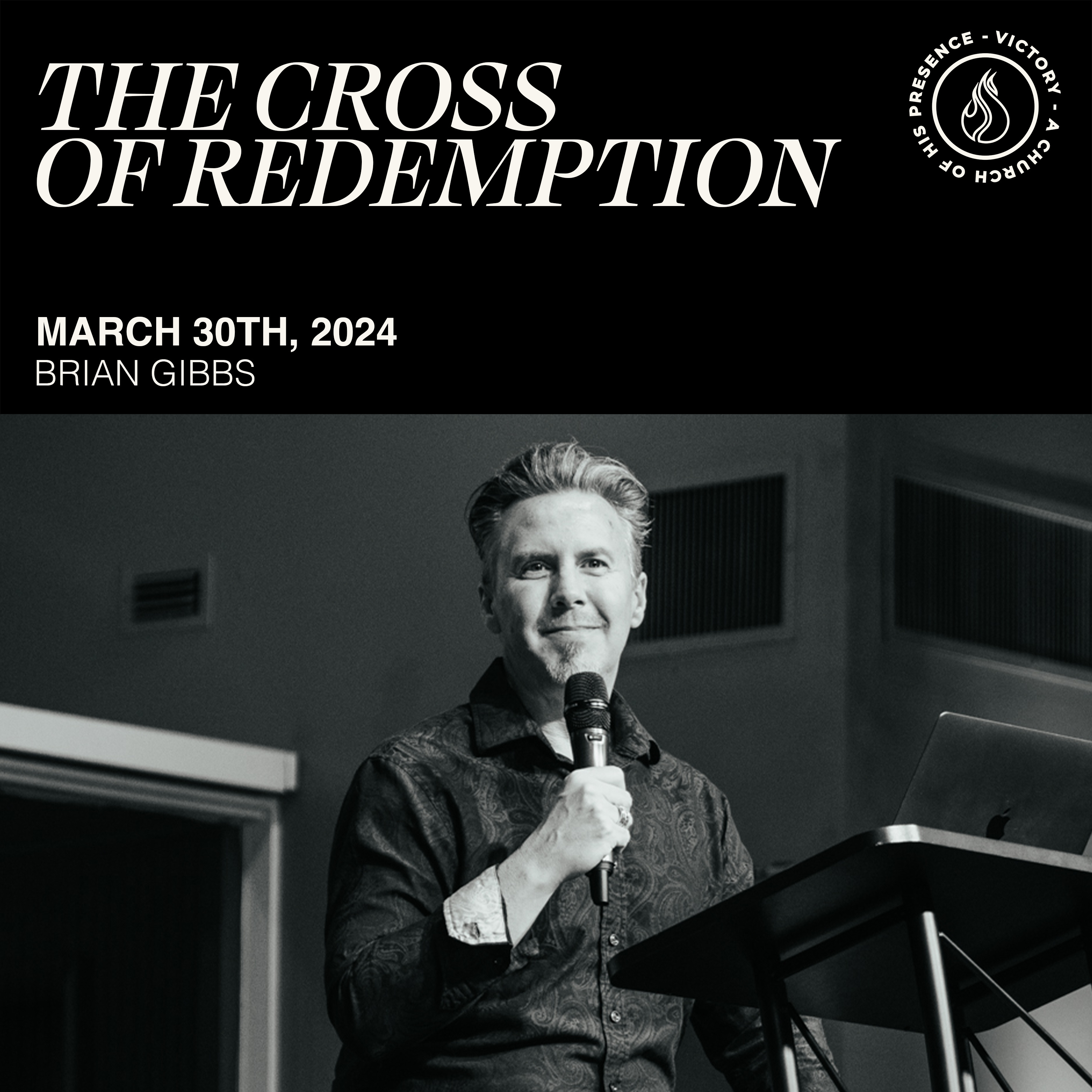 The Cross of Redemption | Brian Gibbs [March 30th, 2024] episode artwork