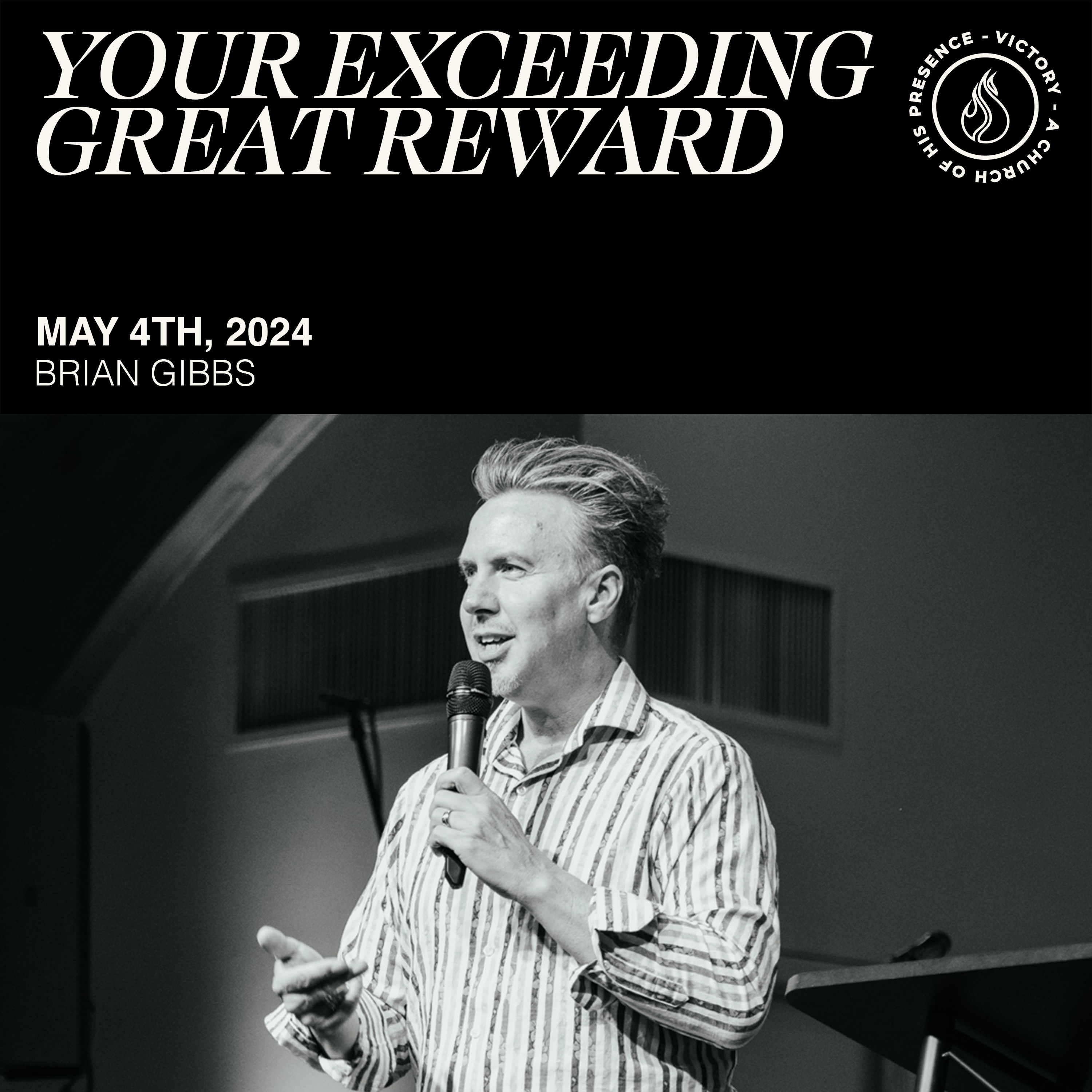 Your Exceeding Great Reward | Brian Gibbs [May 4th, 2024] episode artwork