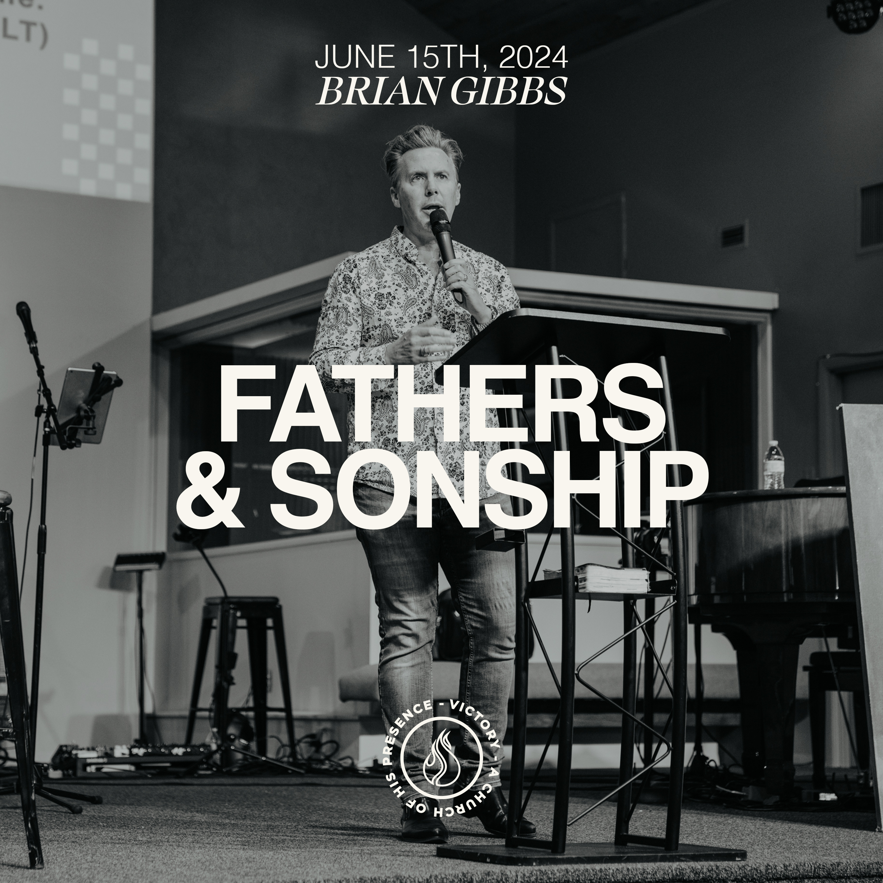 Fathers & Sonship | Brian Gibbs [June 15th, 2024] episode artwork
