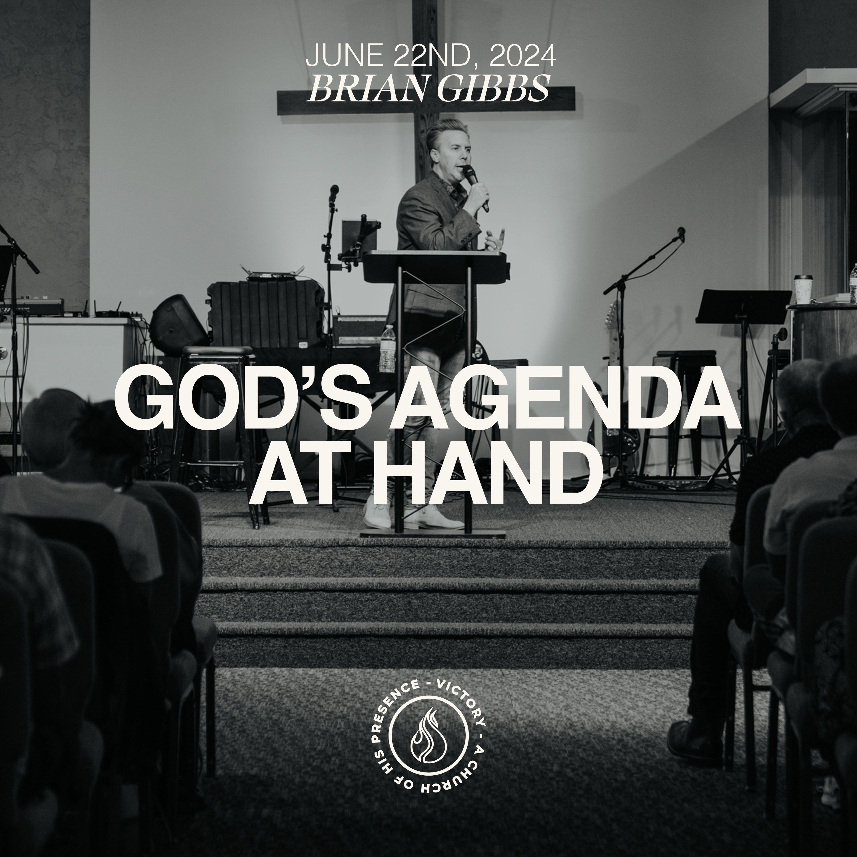 God's Agenda At Hand | Brian Gibbs [June 22nd, 2024] episode artwork