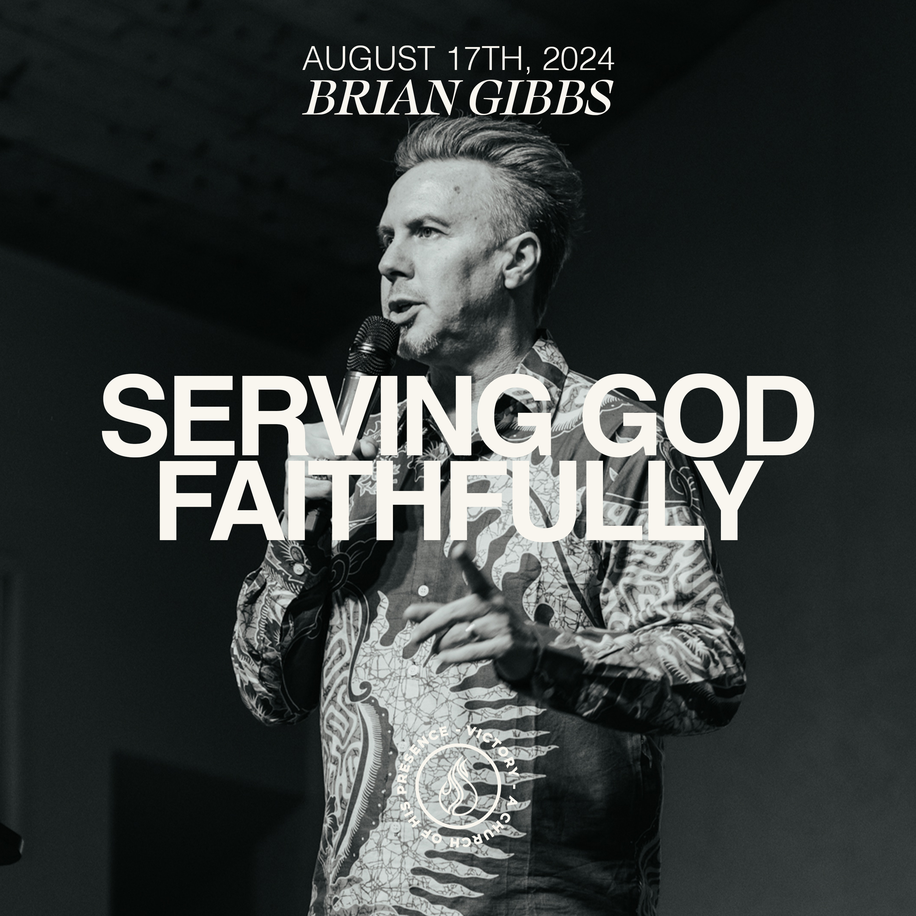 Serving God Faithfully | Brian Gibbs [August 17th, 2024] episode artwork