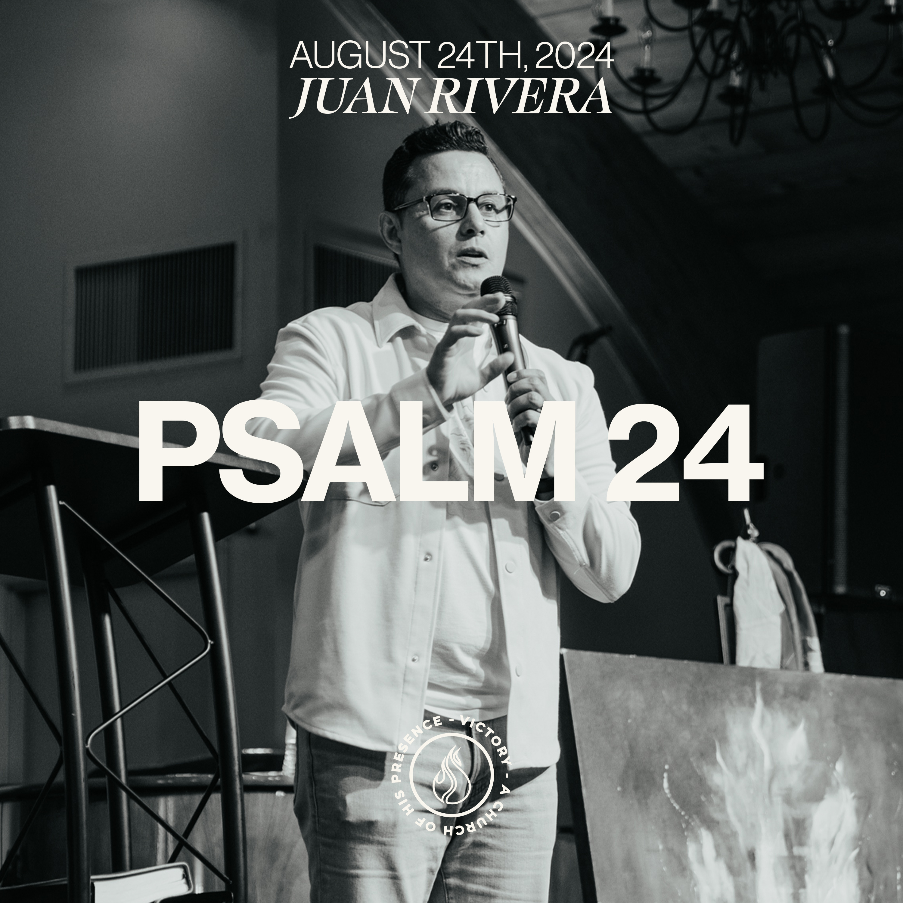 Psalm 24 | Juan Rivera [August 24th, 2024] episode artwork