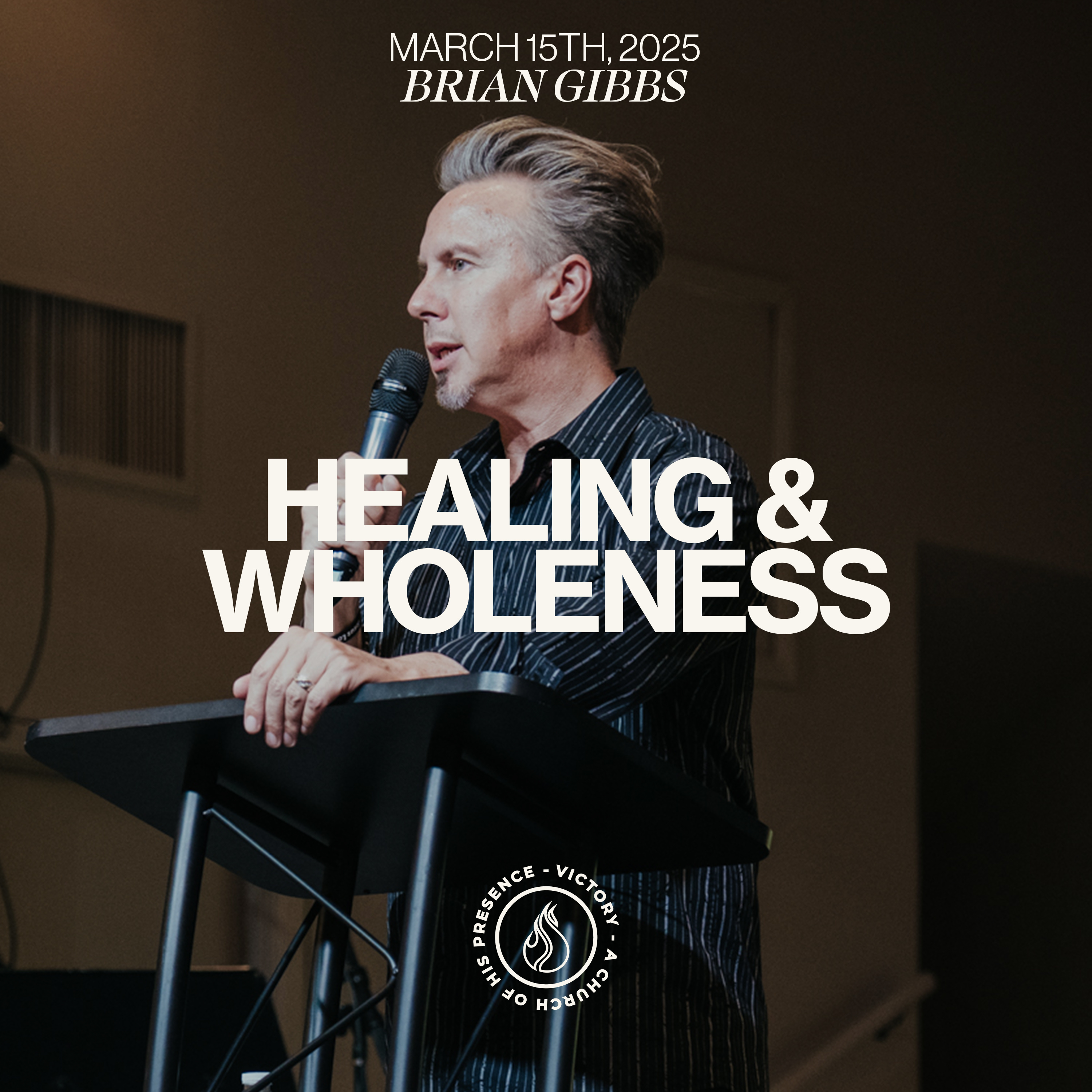 Victory - A Church of His Presence Message of the Week