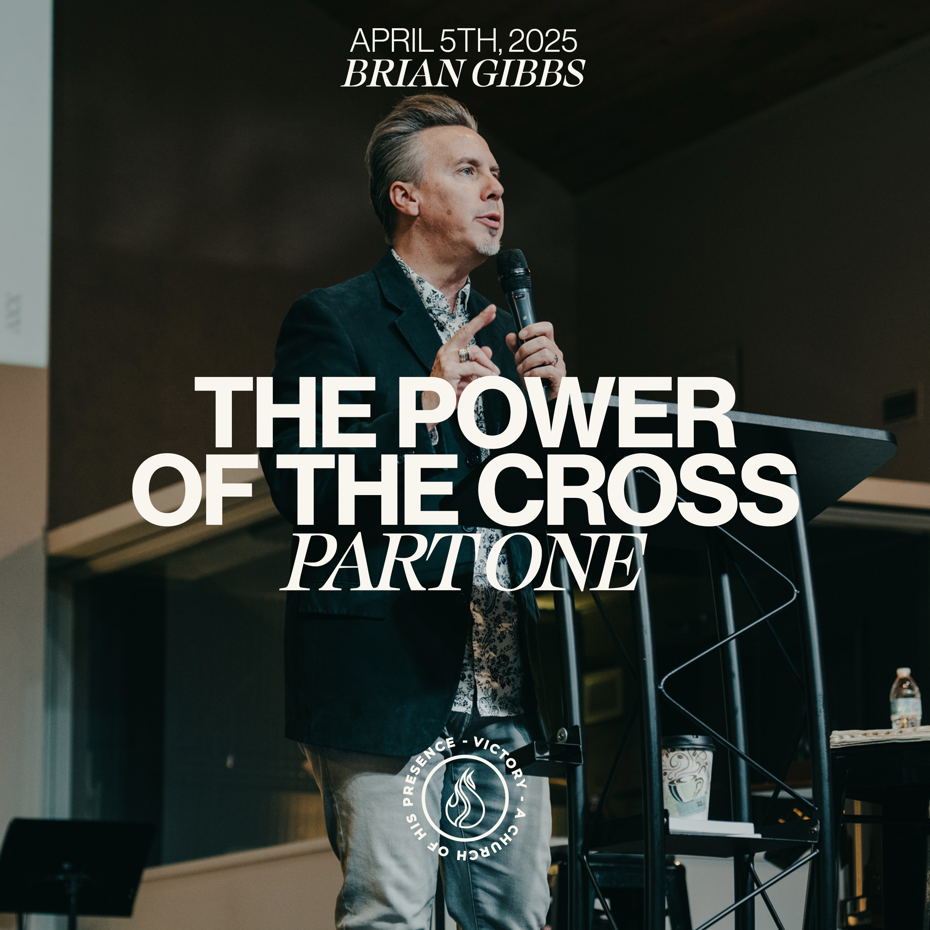 Victory - A Church of His Presence Message of the Week