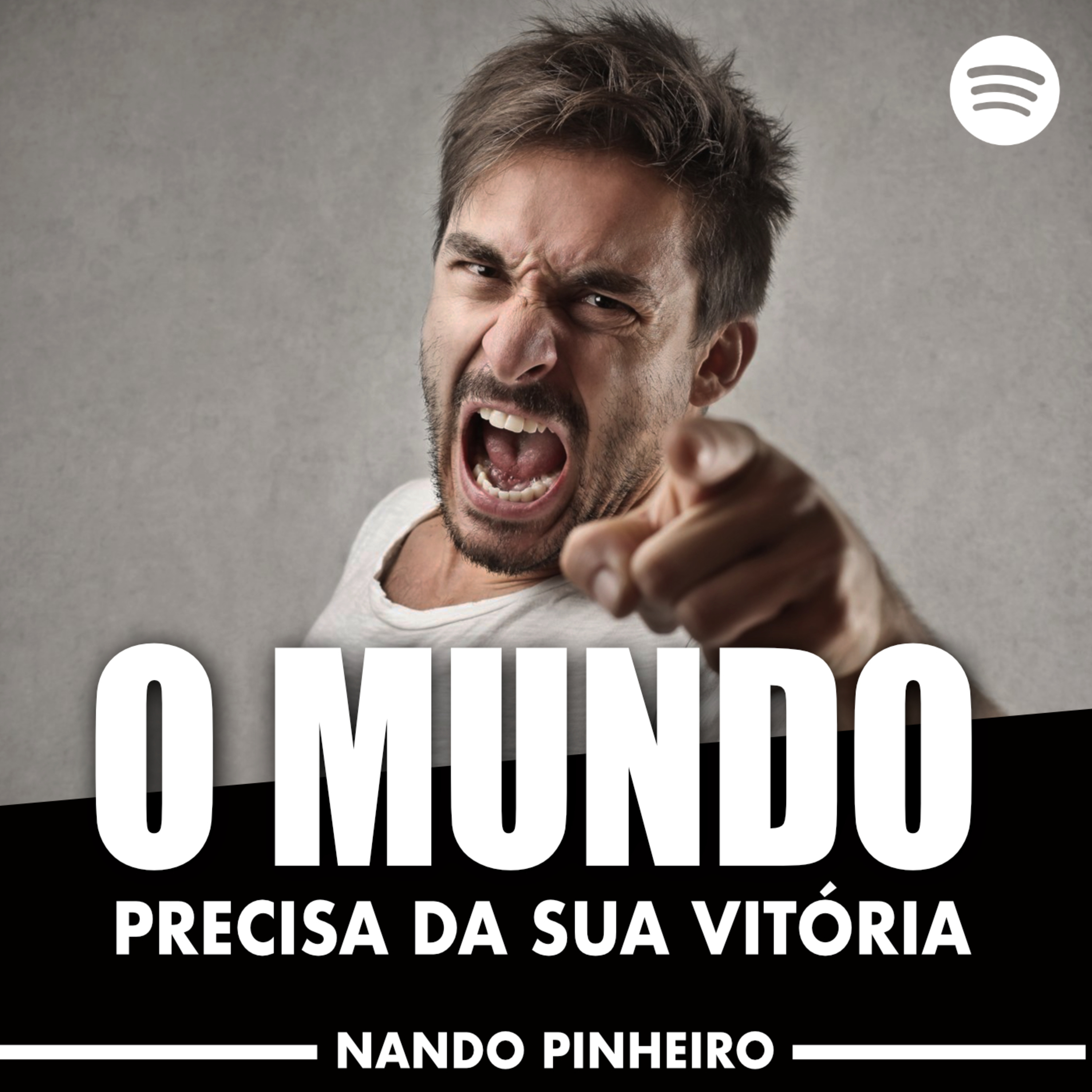 O MUNDO PRECISA DA SUA VITORIA - PALESTRANTE MOTIVACIONAL NANDO PINHEIRO