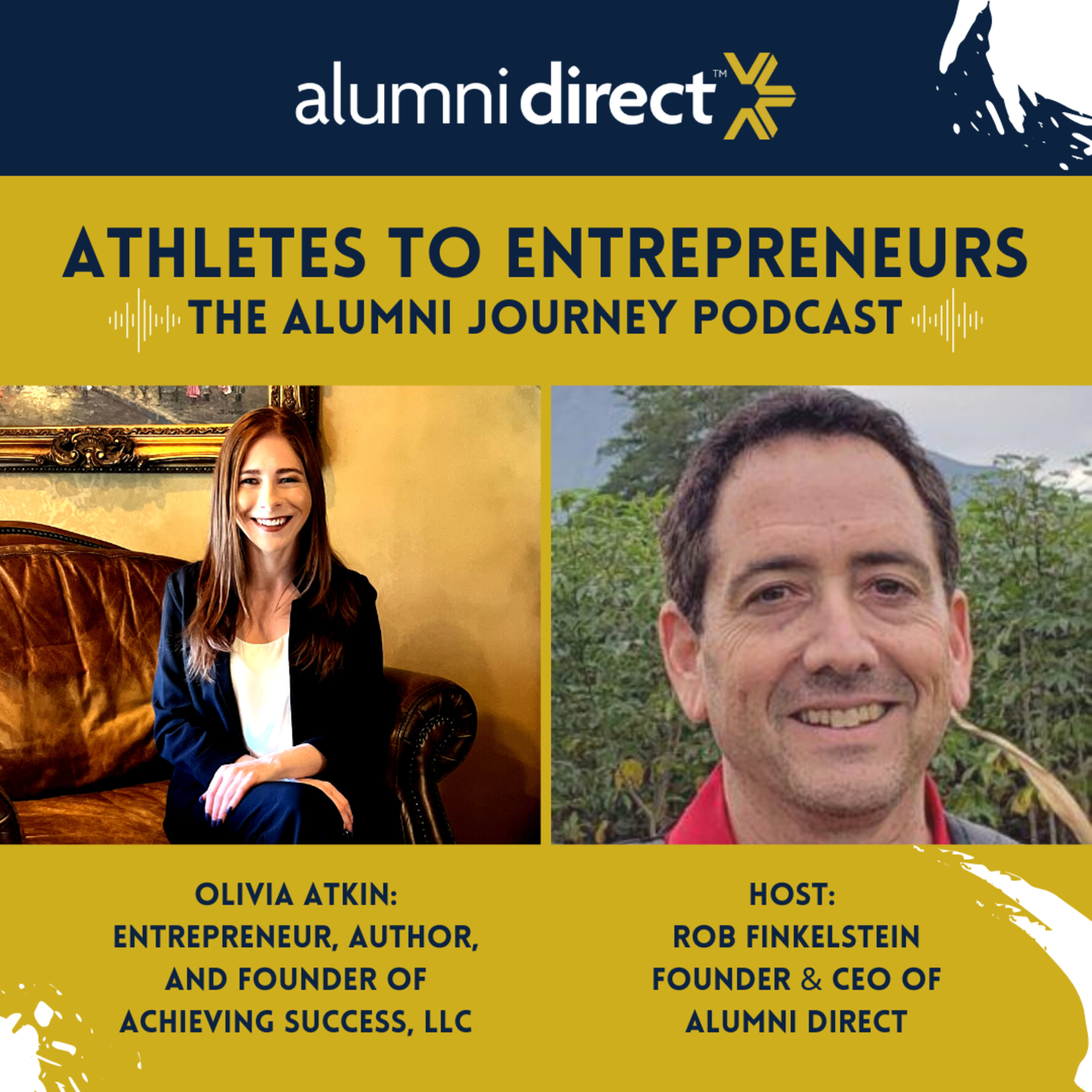 Athletes to Entrepreneurs: The Alumni Journey
