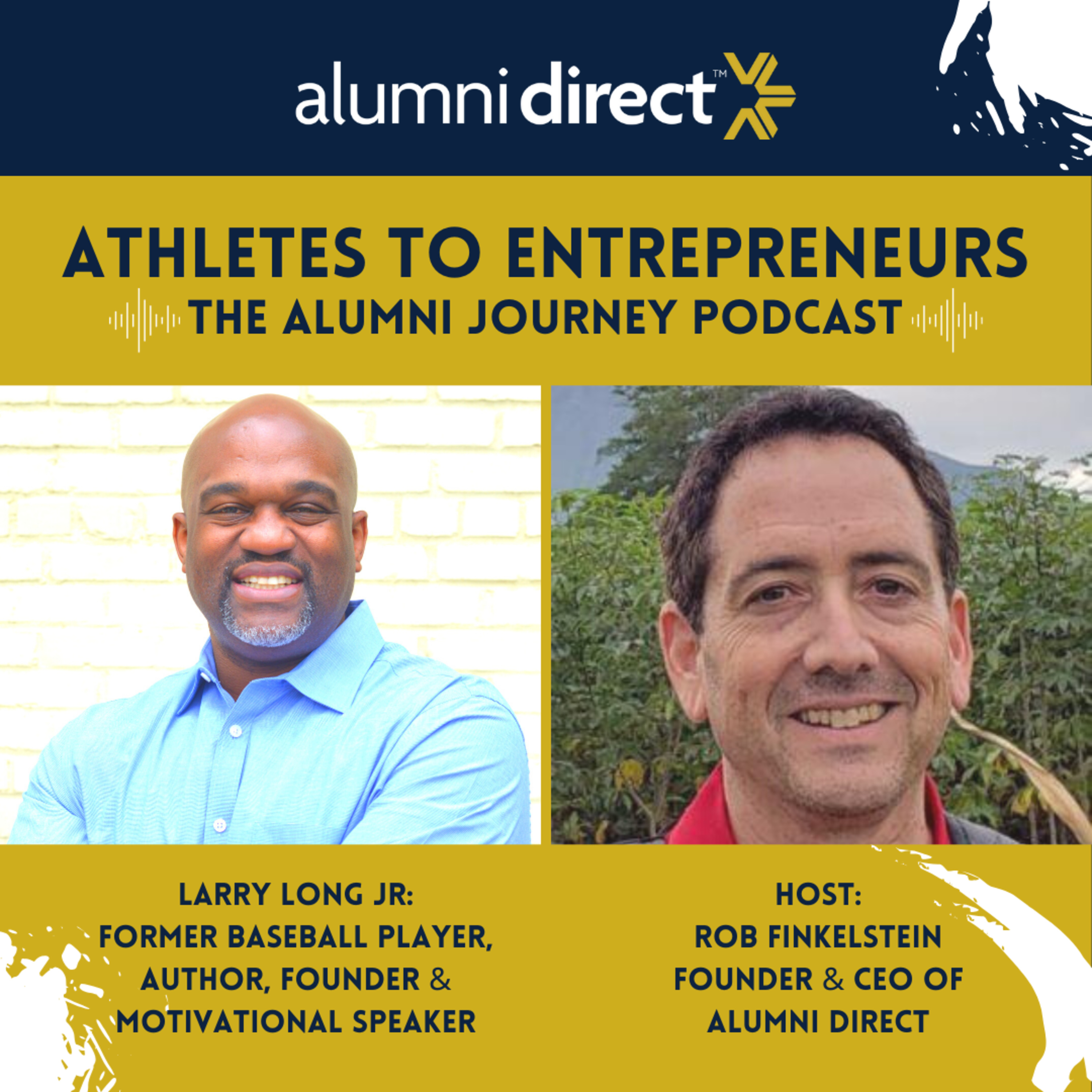 Athletes to Entrepreneurs: The Alumni Journey
