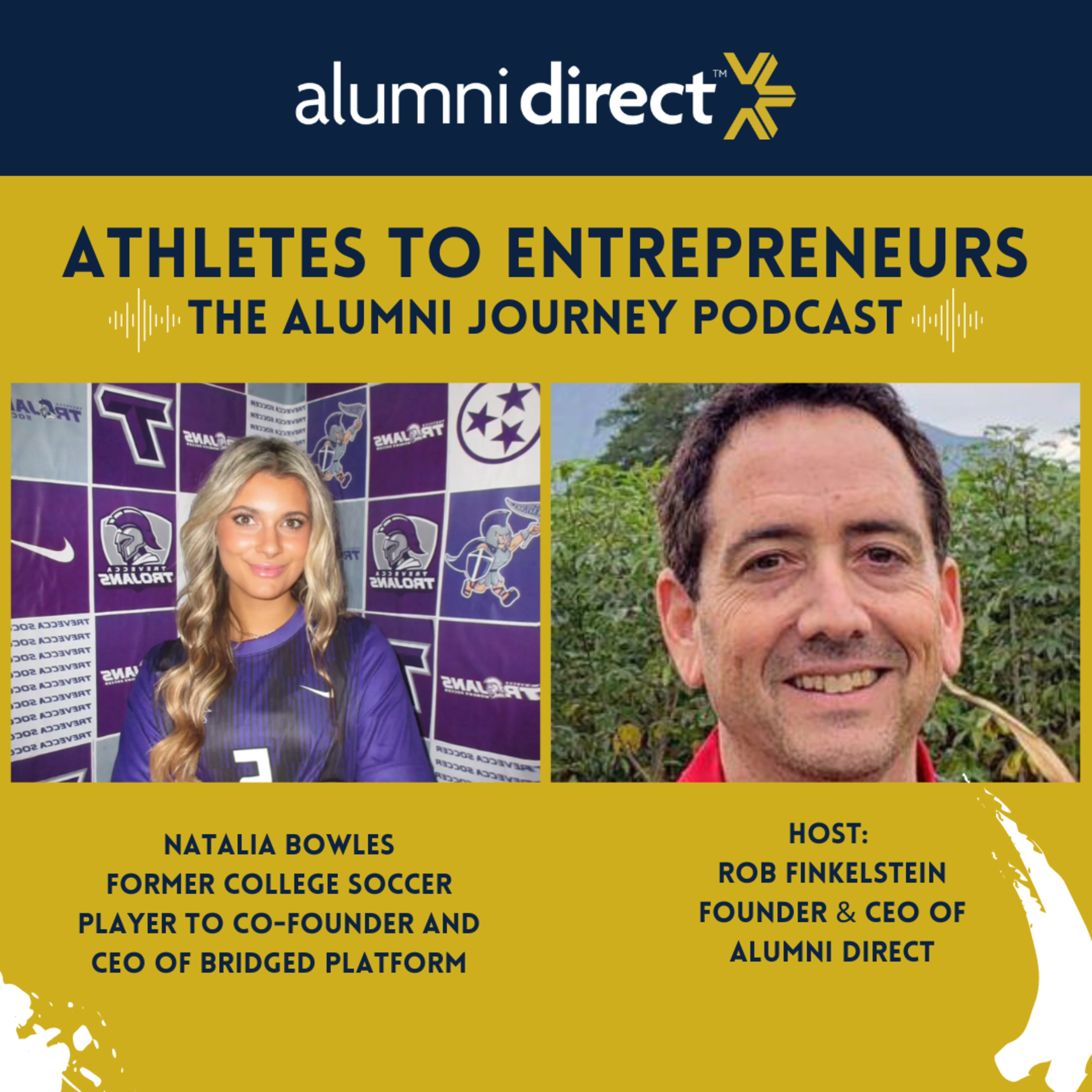Former College Soccer Player to Co-Founder and CEO of Bridge Platform | Natalia Bowles episode artwork