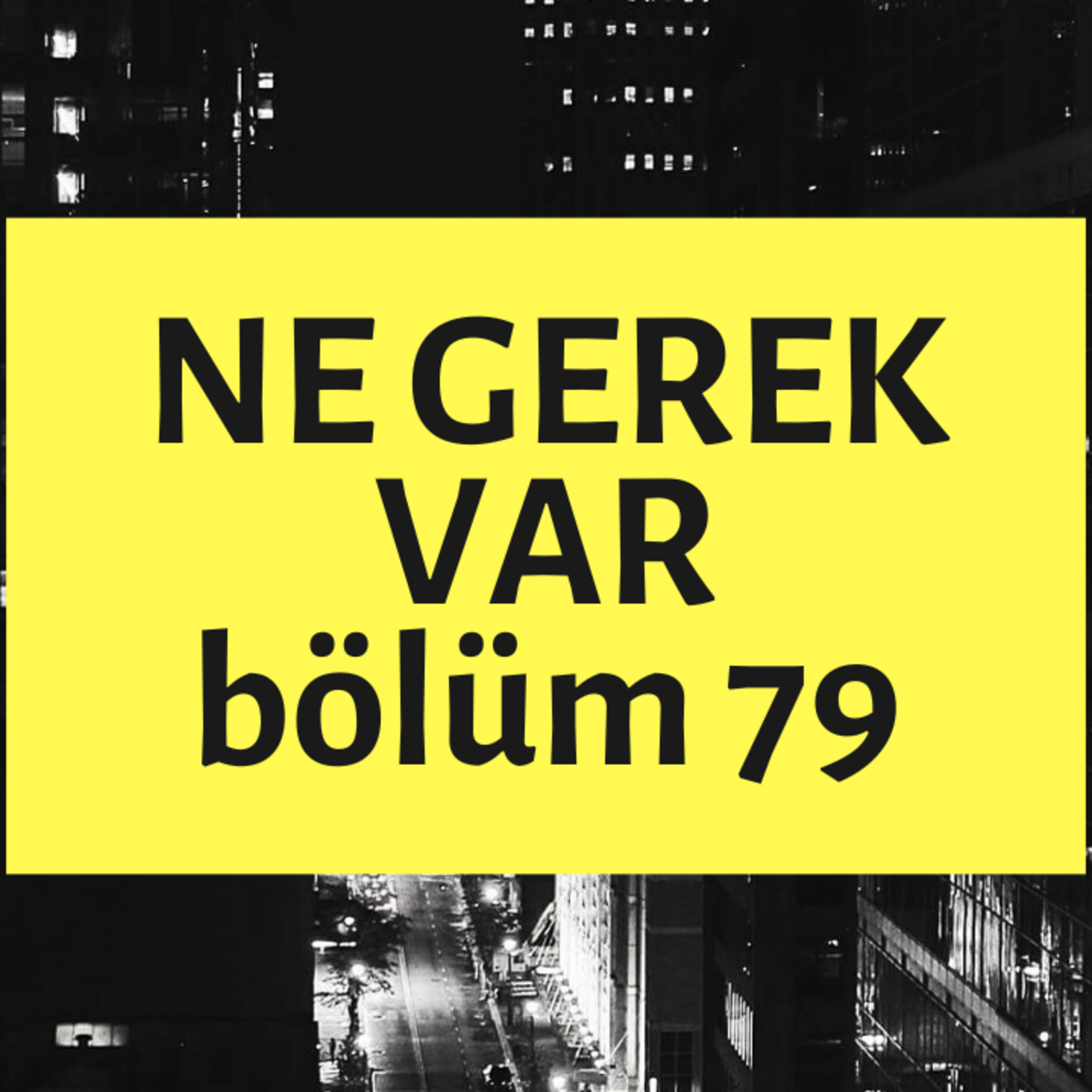 NE GEREK VAR 79 - Kiloyla Haber, Kovayla Duş, Vegan Düğün, Flört Endeksi, Matcha episode artwork