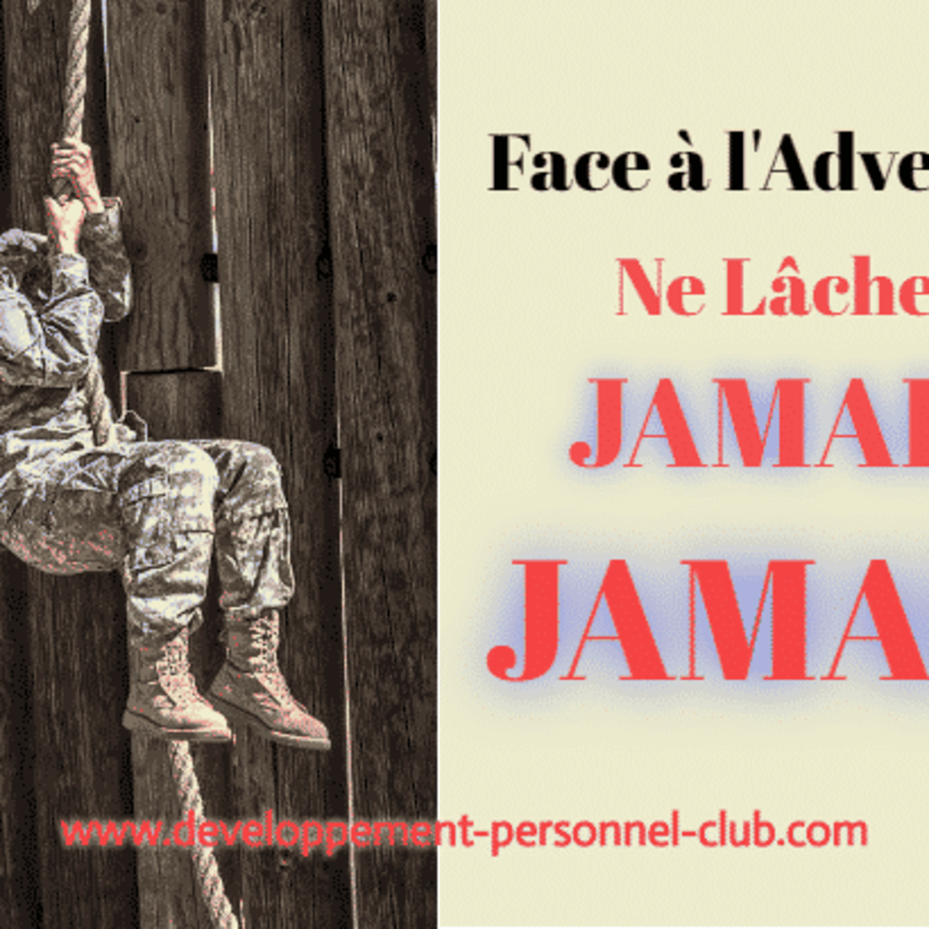 Ne lâchez jamais Face à l’échec ! 