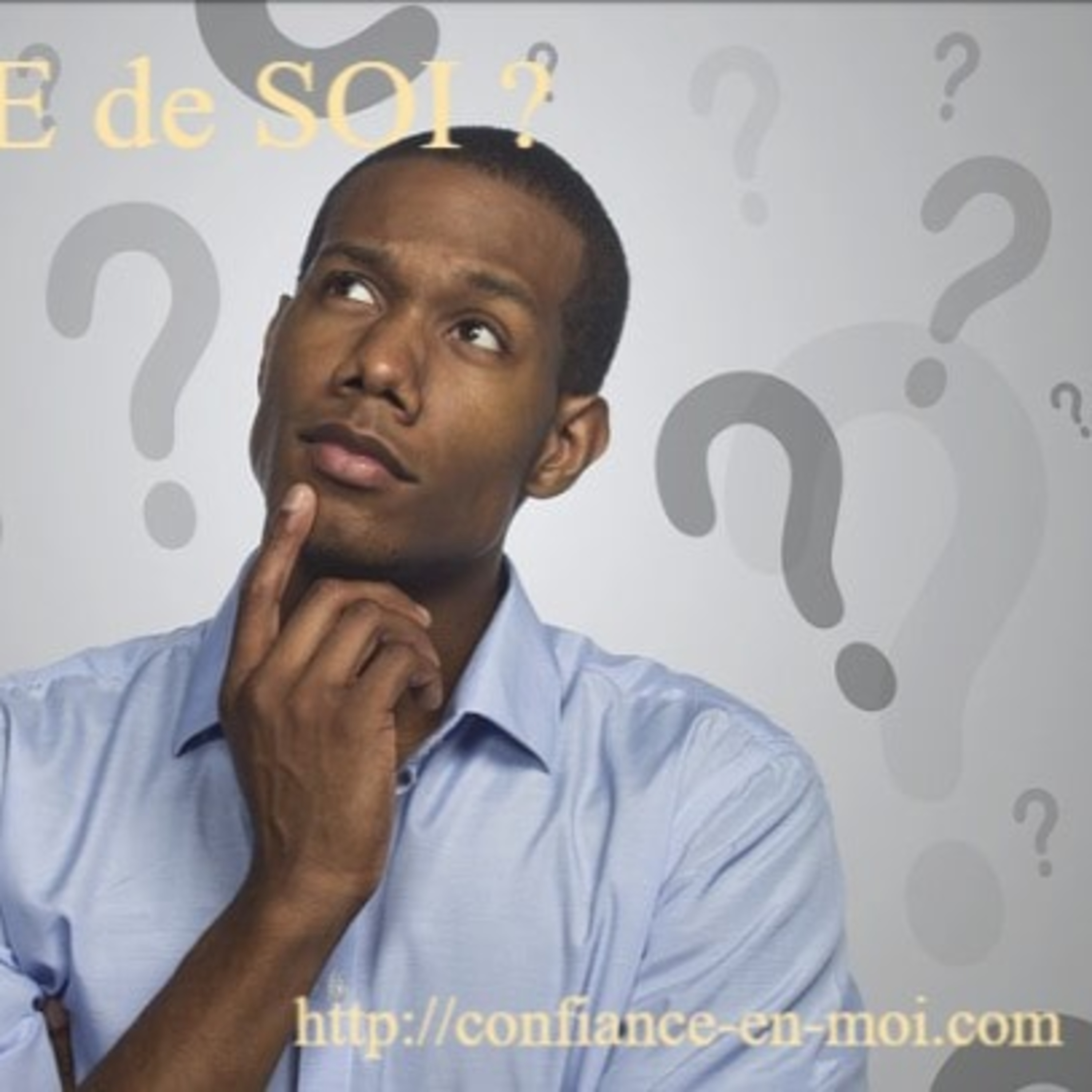 S’il vous arrive de « douter de soi » … Ecoutez ceci