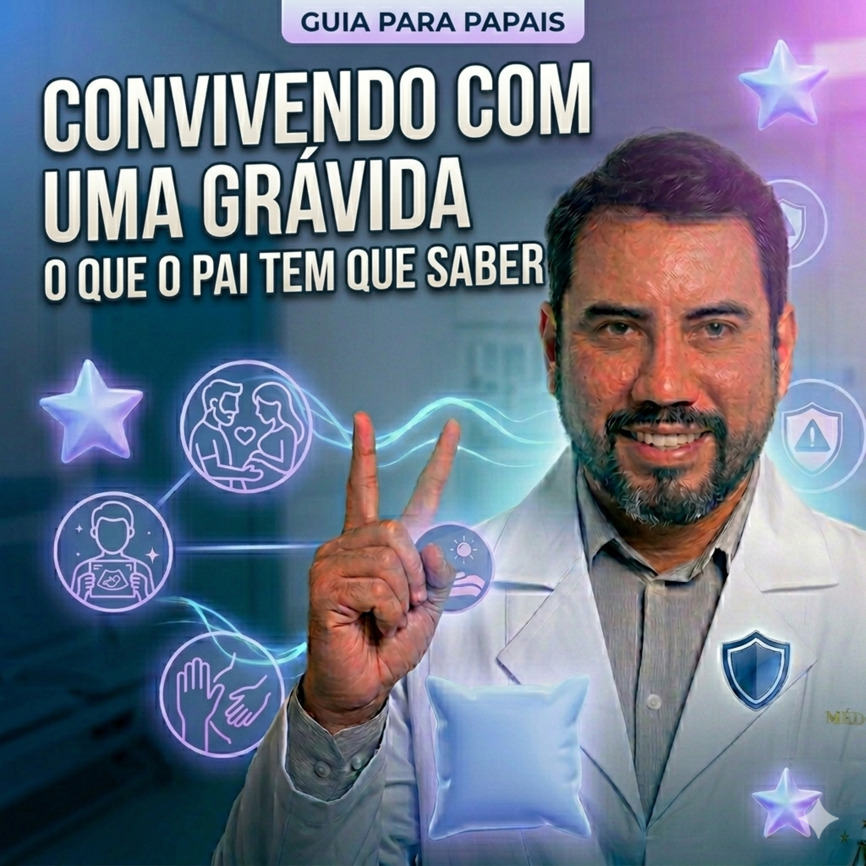Convivendo com uma grávida: o que o pai tem que saber episode artwork